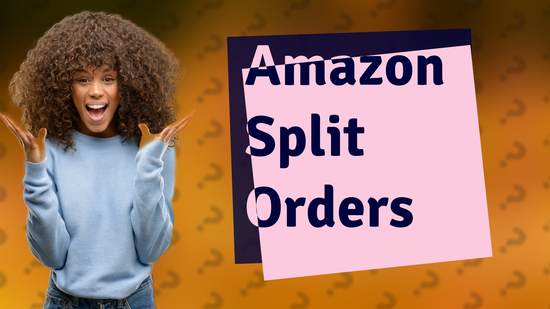 Amazon Split Orders