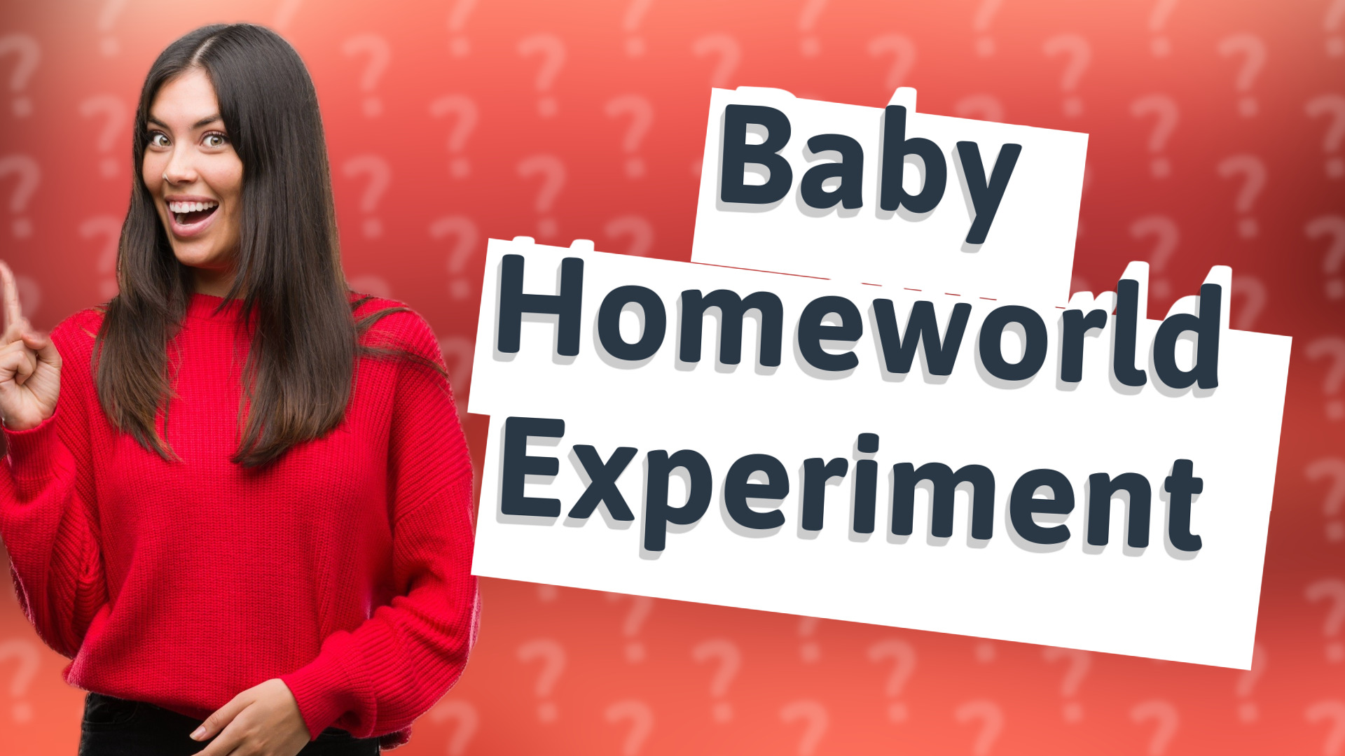 Baby Homeworld Experiment