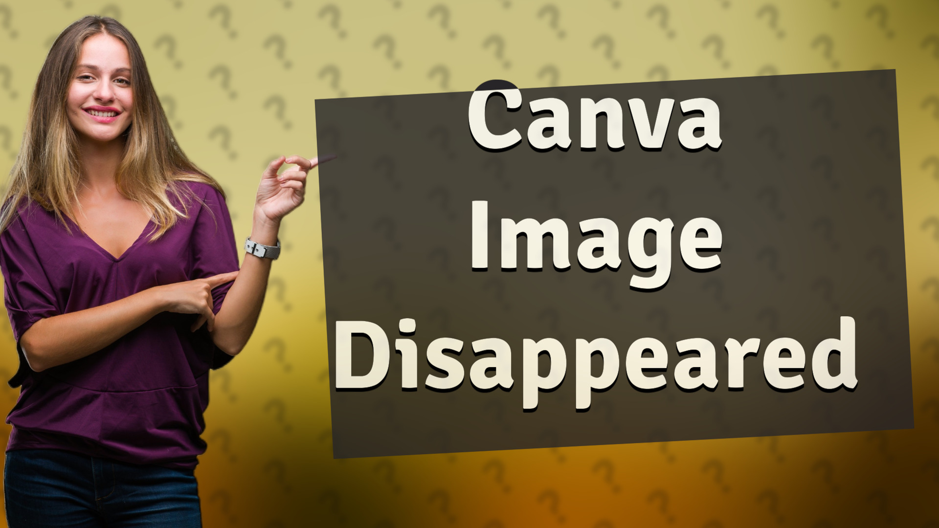 Canva Image Disappeared