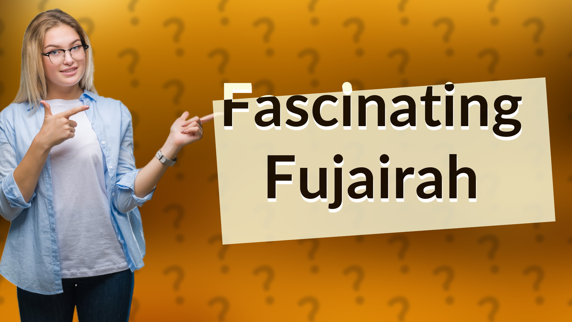 Fascinating Fujairah