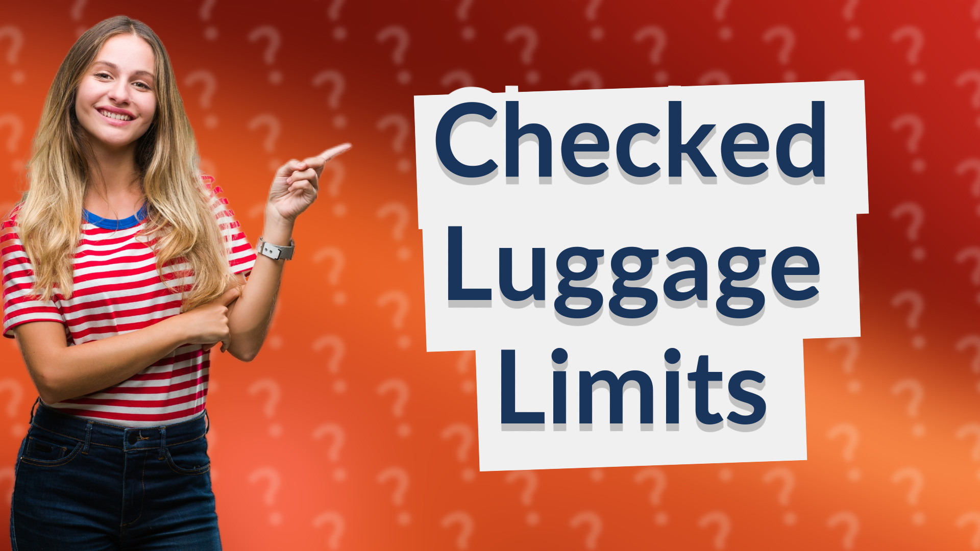 Checked Luggage Limits