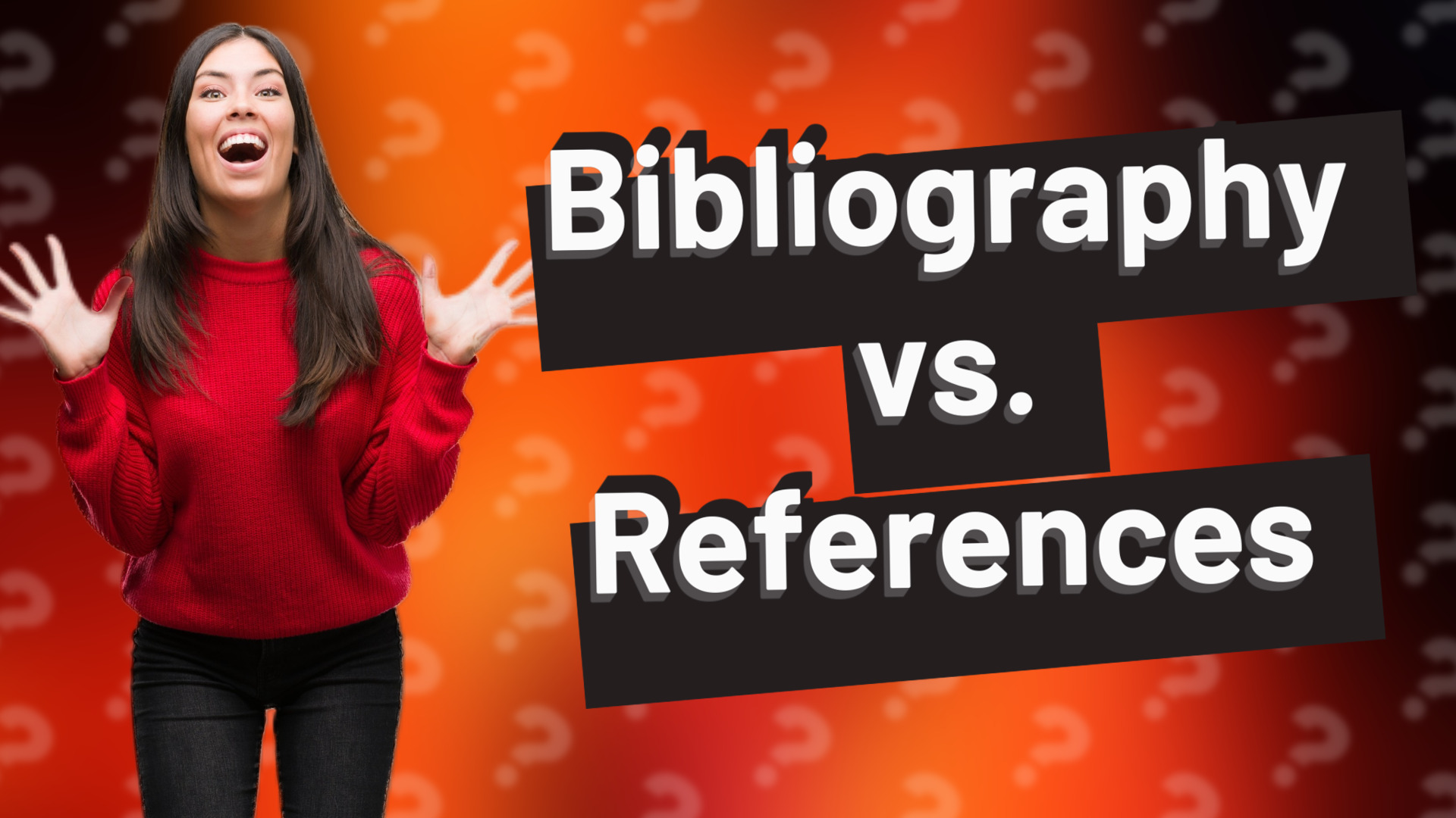 Bibliography vs. References