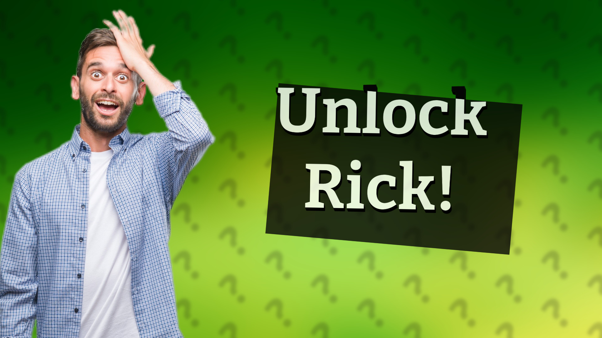 Unlock Rick!
