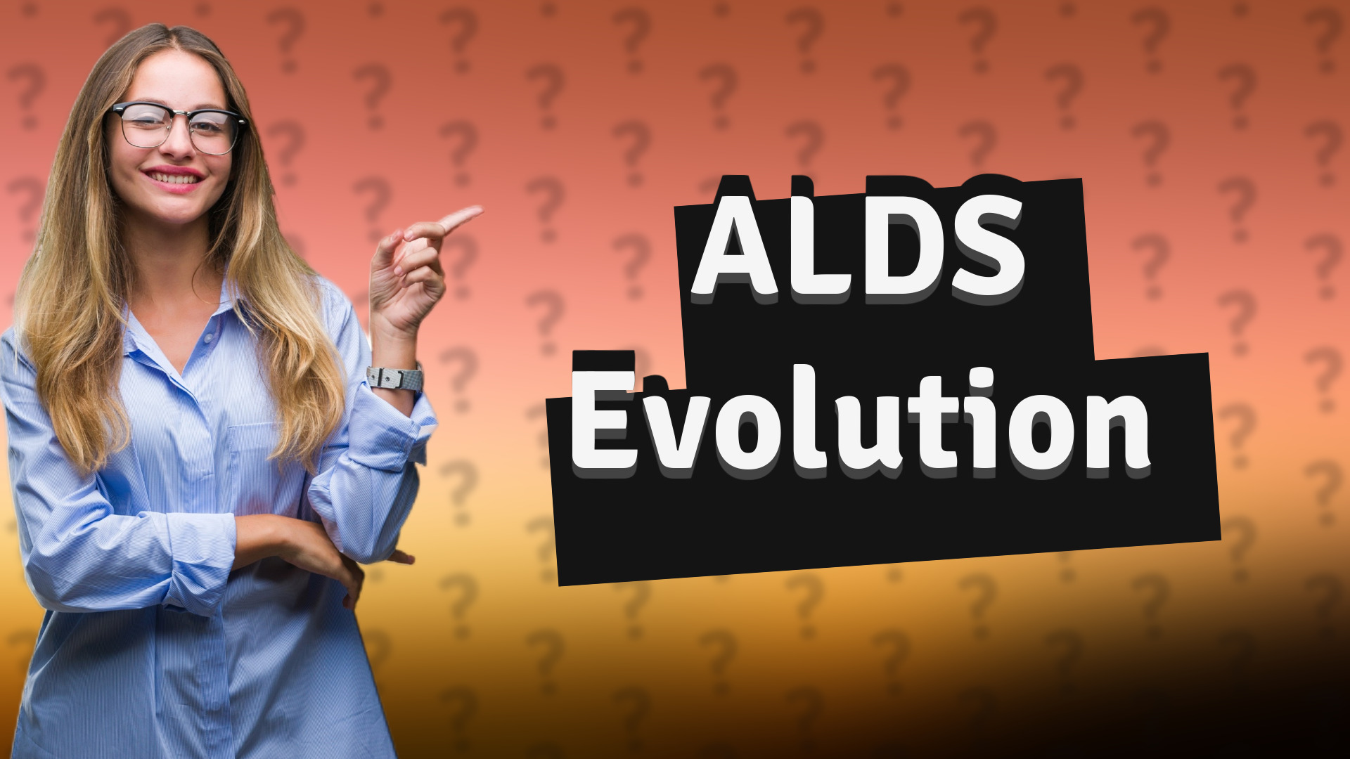 ALDS Evolution