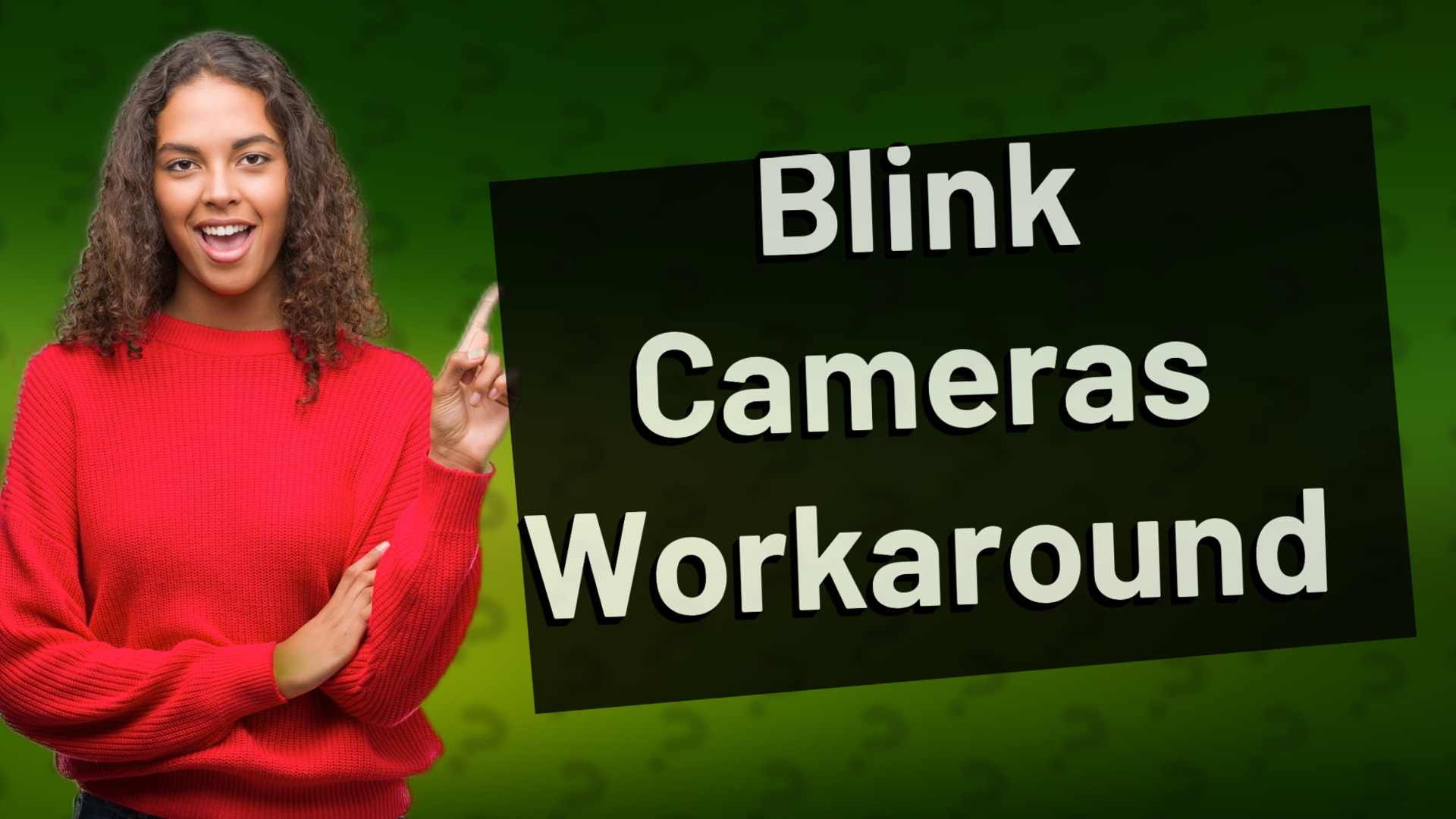 Blink Cameras Workaround