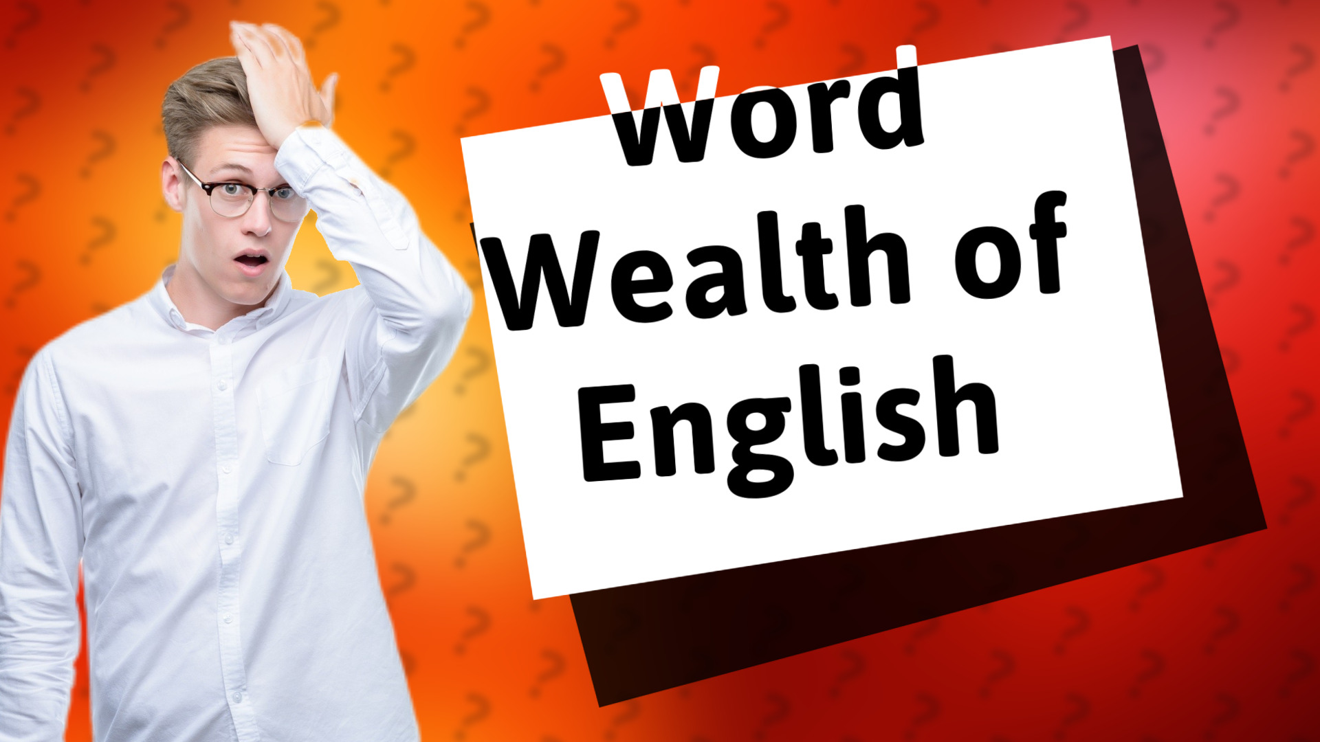Word Wealth of English