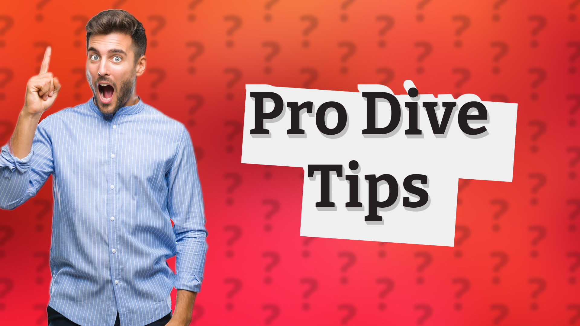 Pro Dive Tips