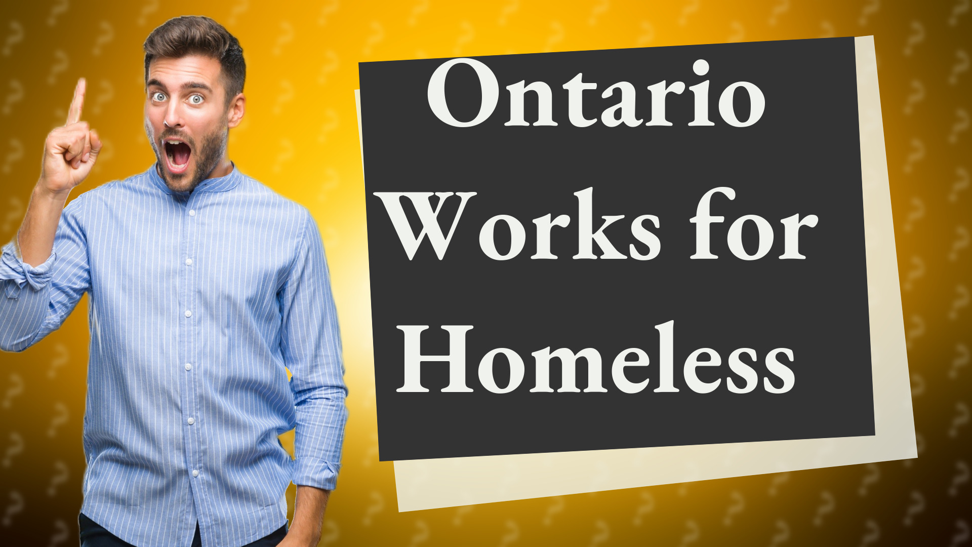 Ontario Works for Homeless