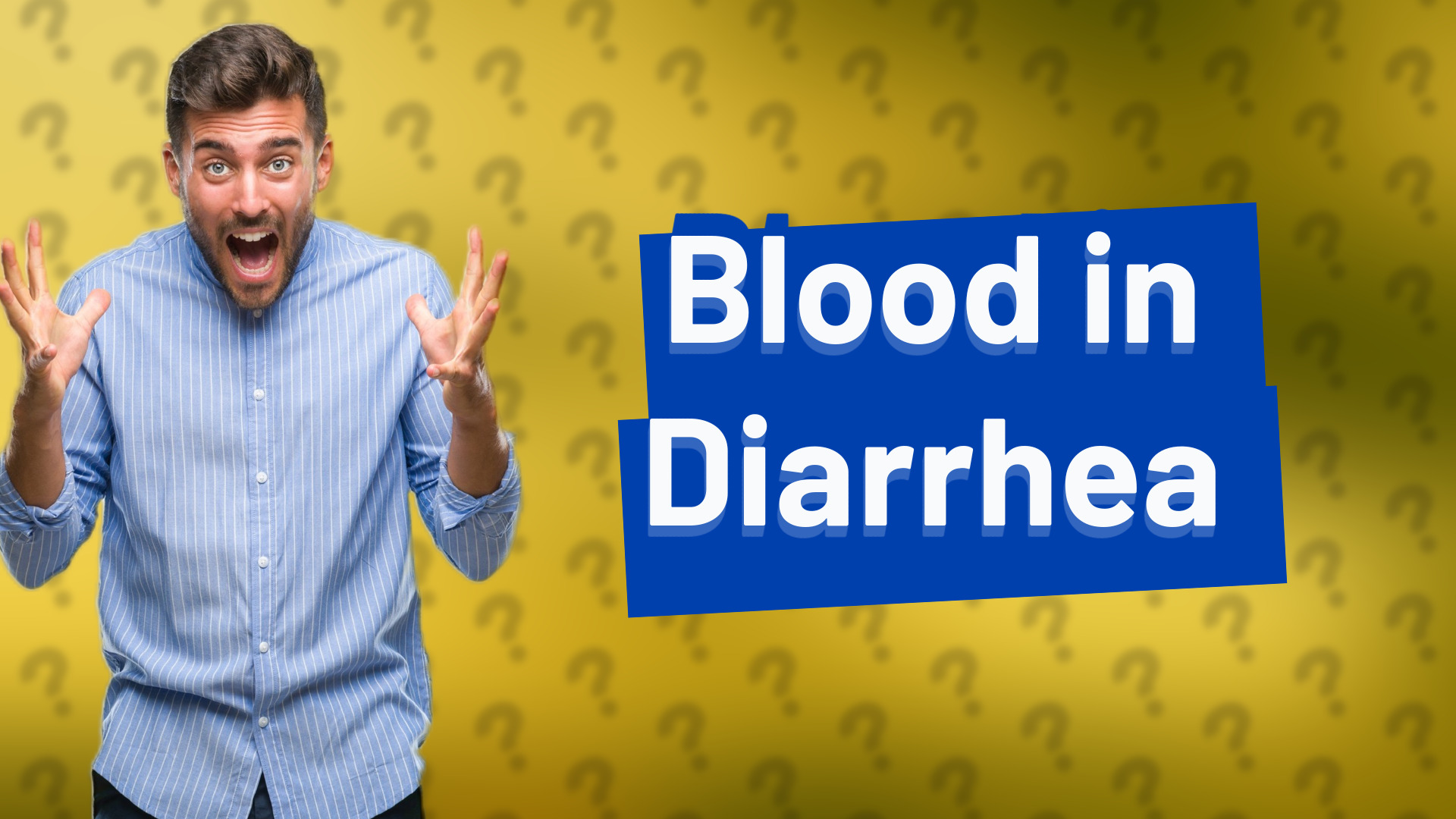 Blood in Diarrhea