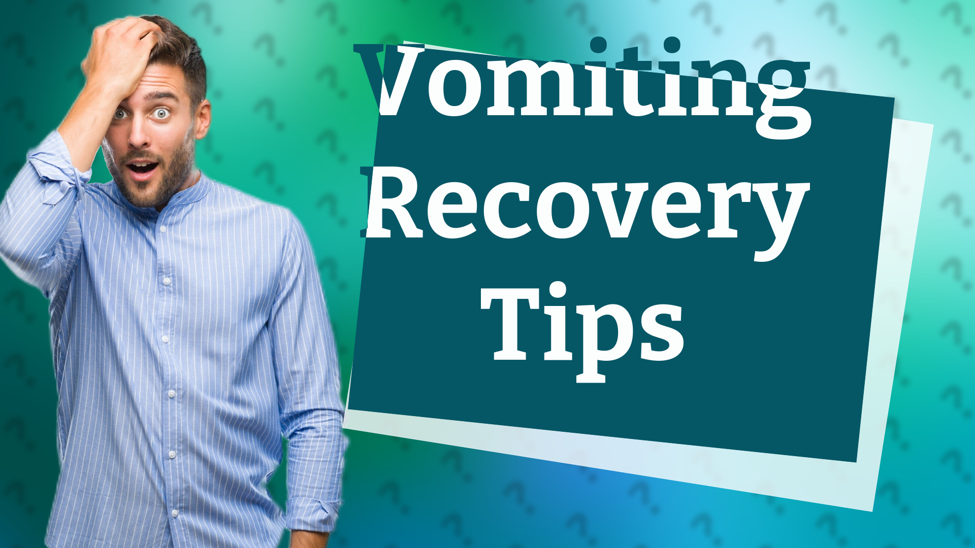 Vomiting Recovery Tips