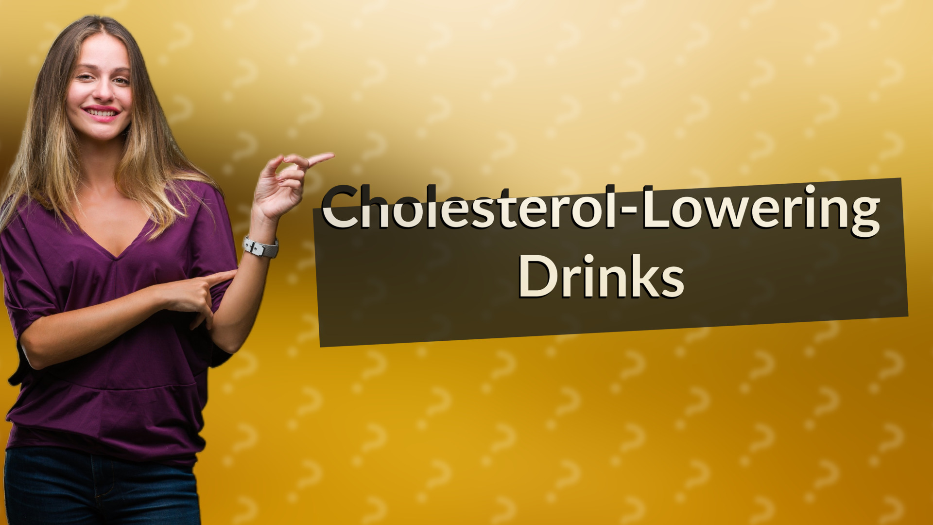 Cholesterol-Lowering Drinks