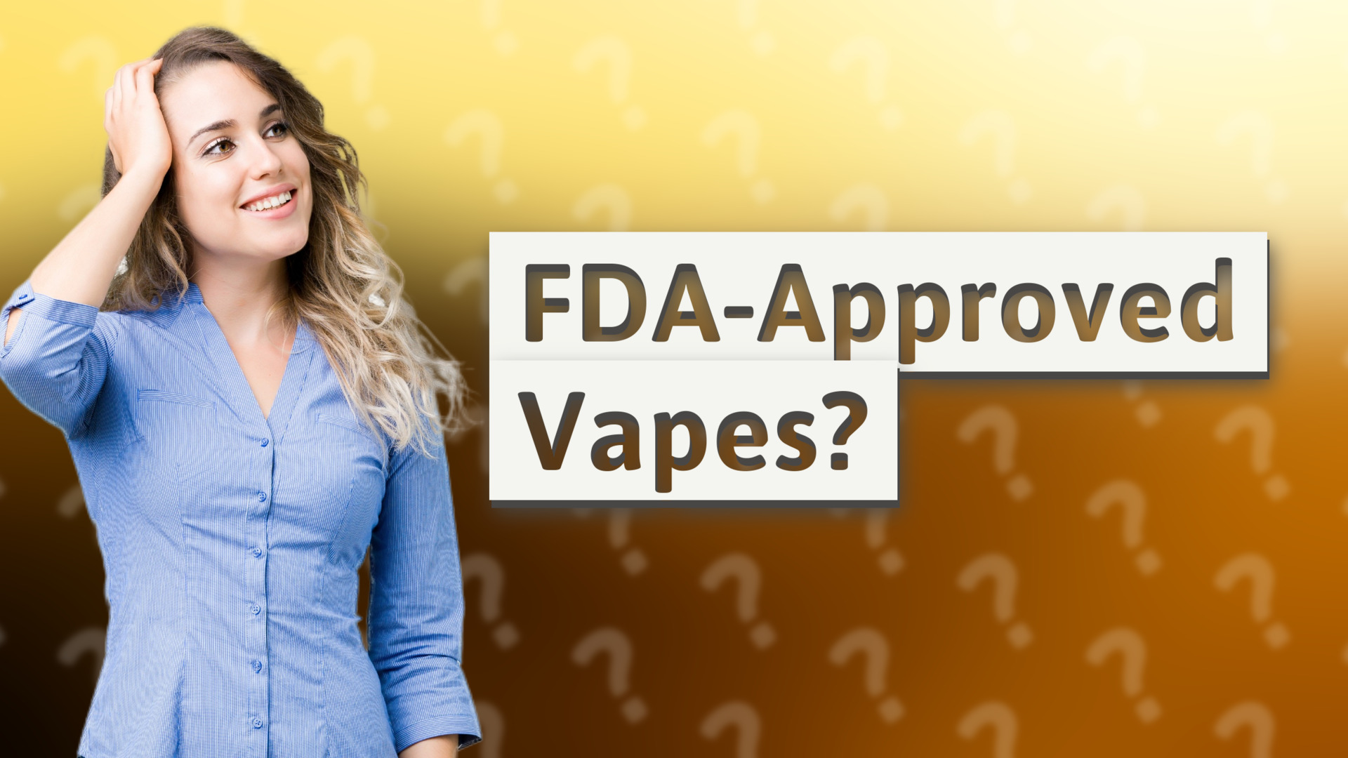FDA-Approved Vapes?