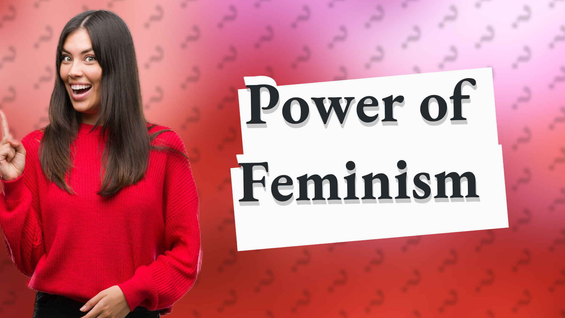 Power of Feminism