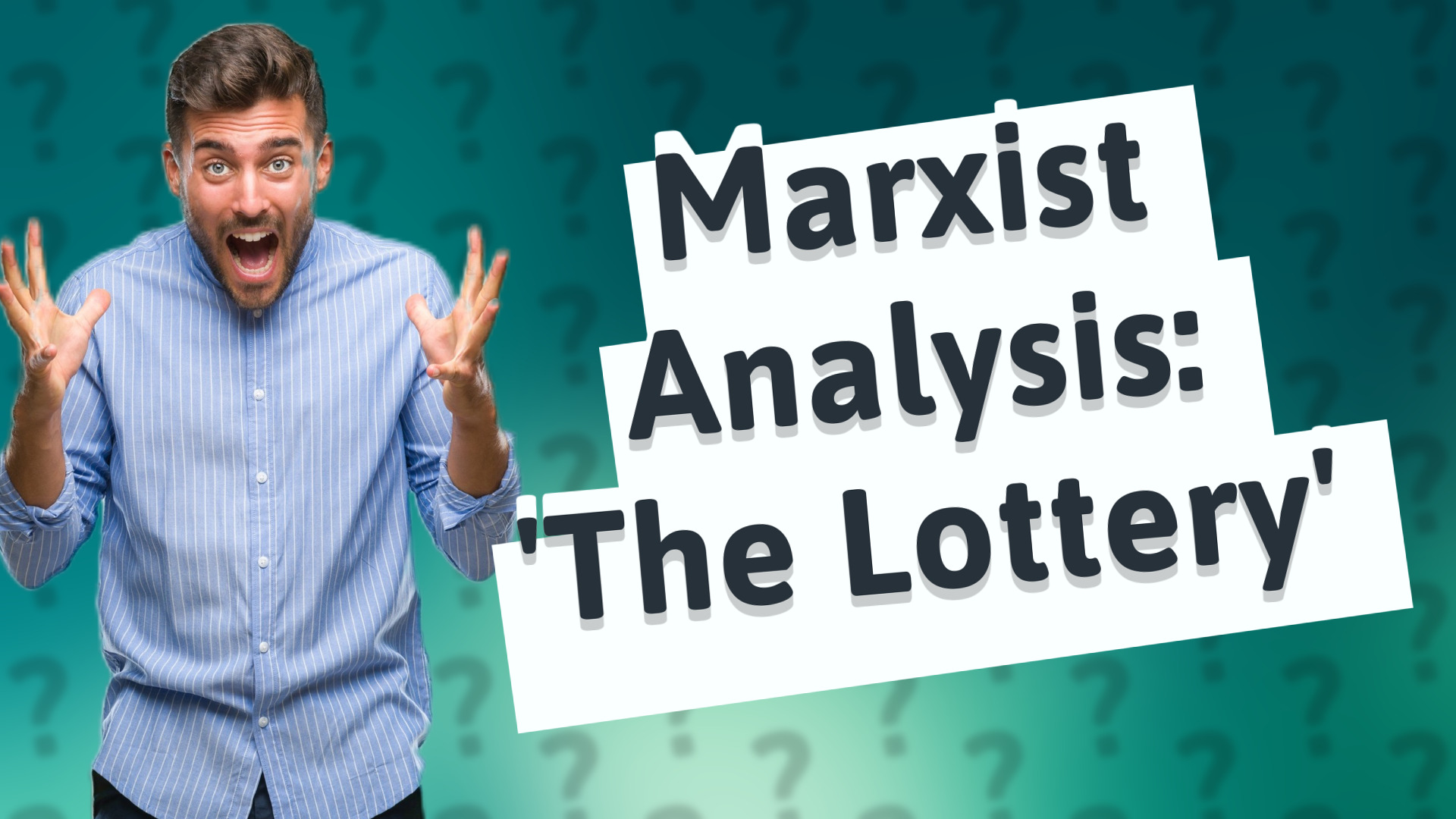 Marxist Analysis: 'The Lottery'