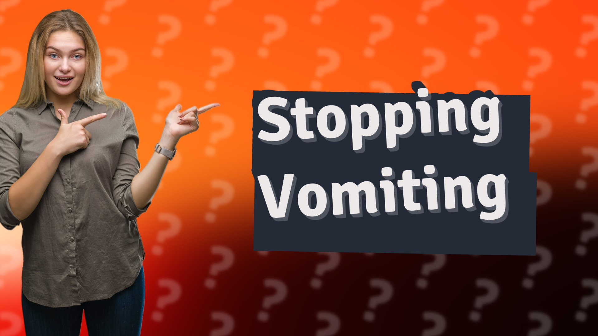 Stopping Vomiting