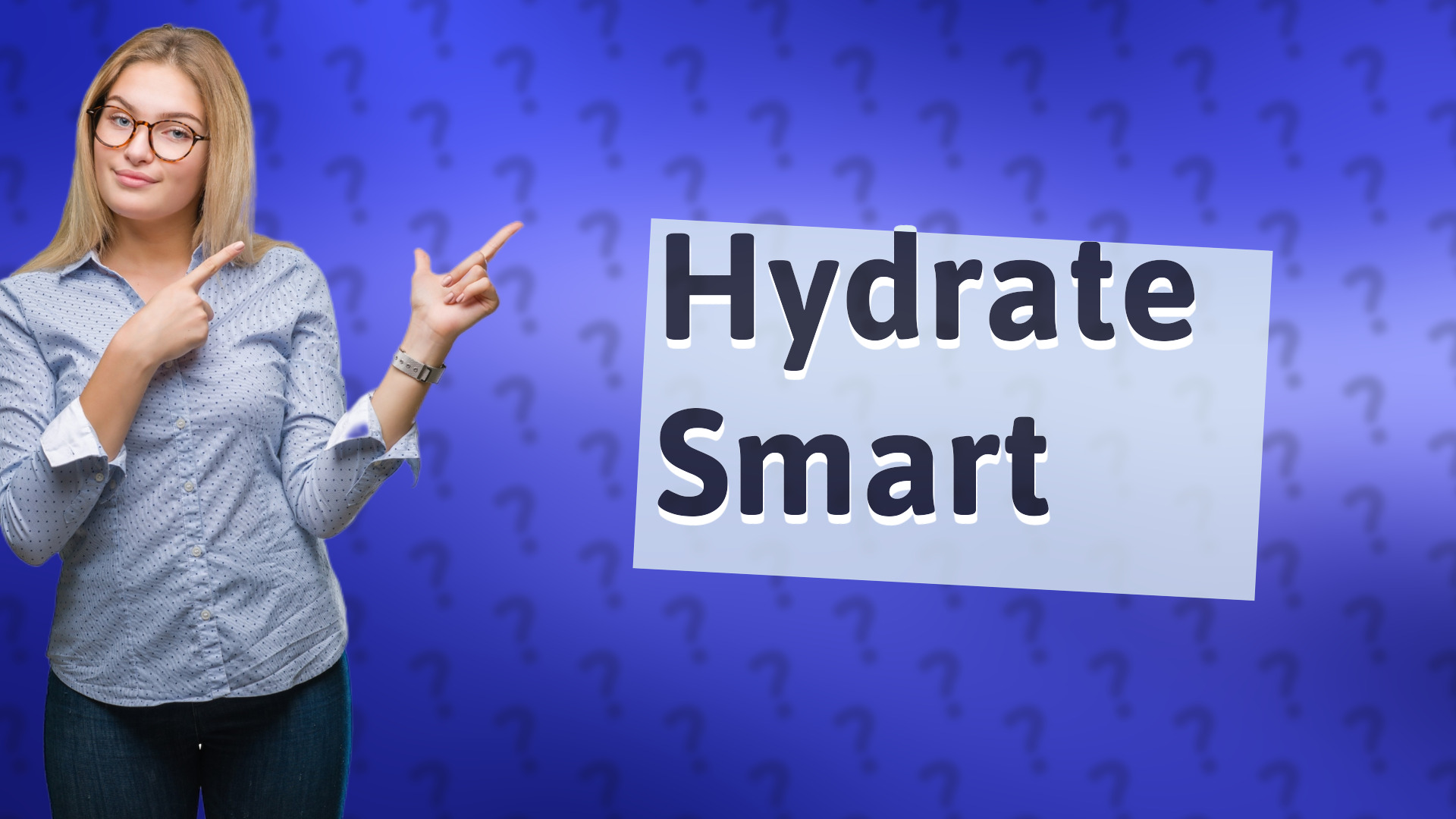 Hydrate Smart