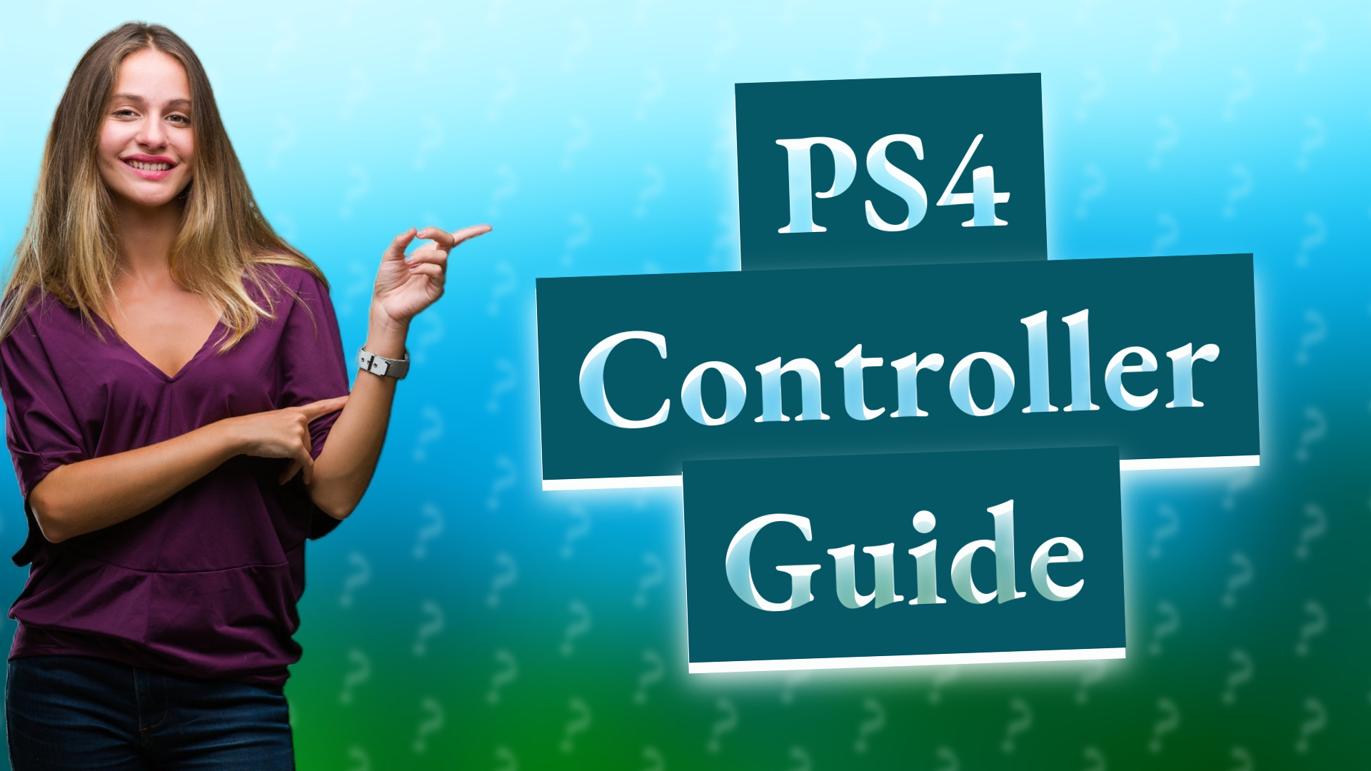 PS4 Controller Guide