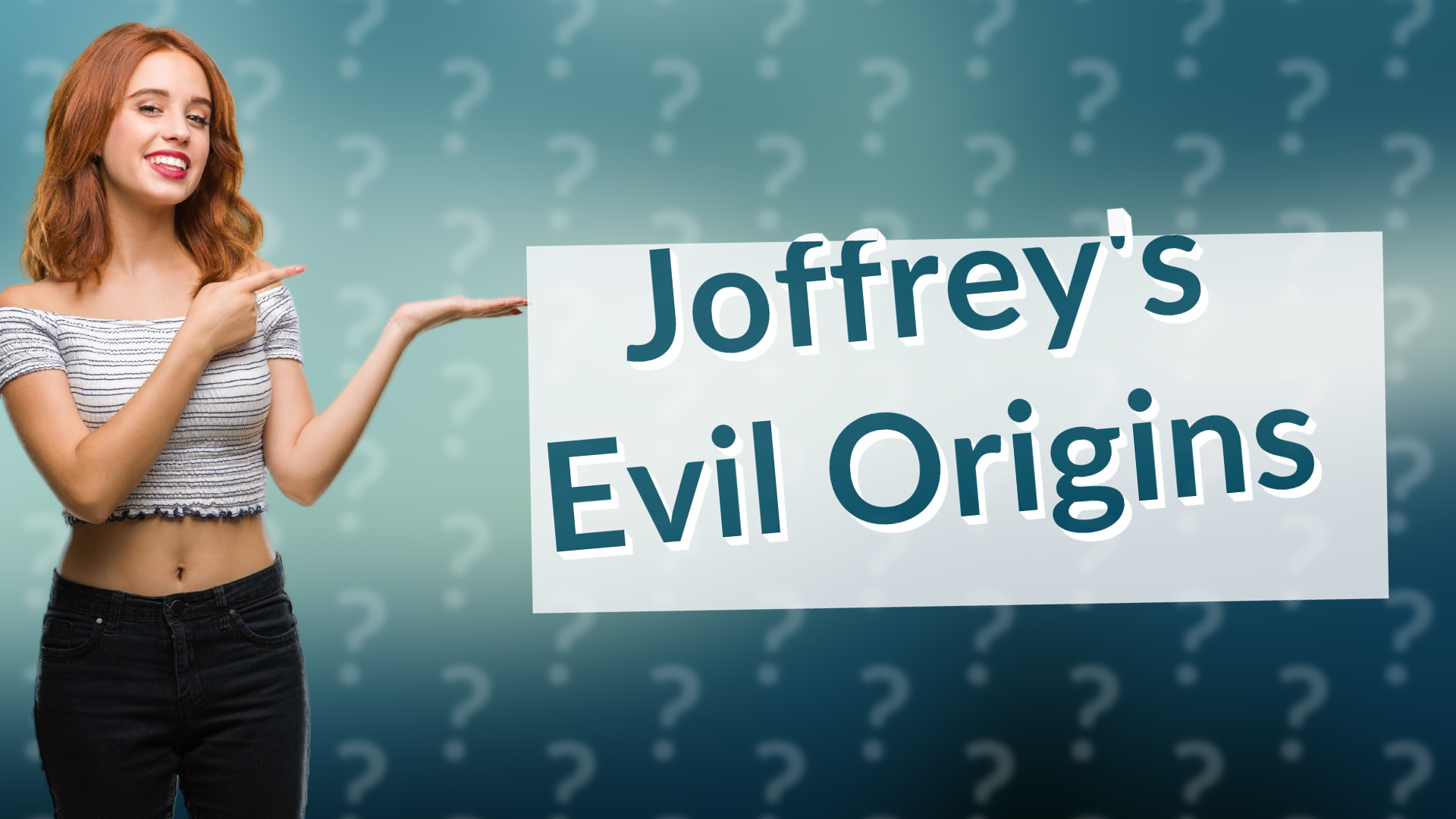 Joffrey's Evil Origins