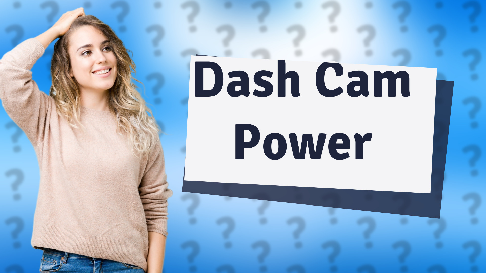 Dash Cam Power