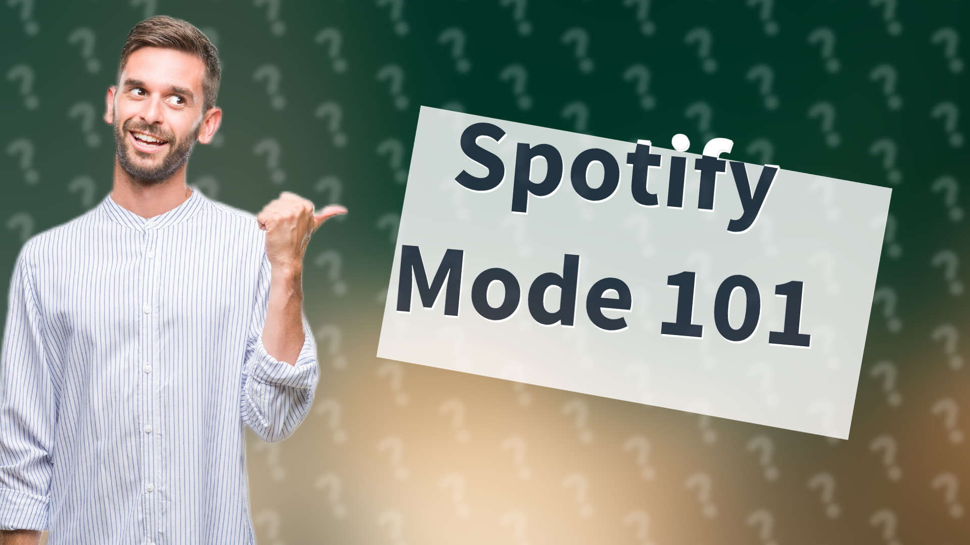 Spotify Mode 101