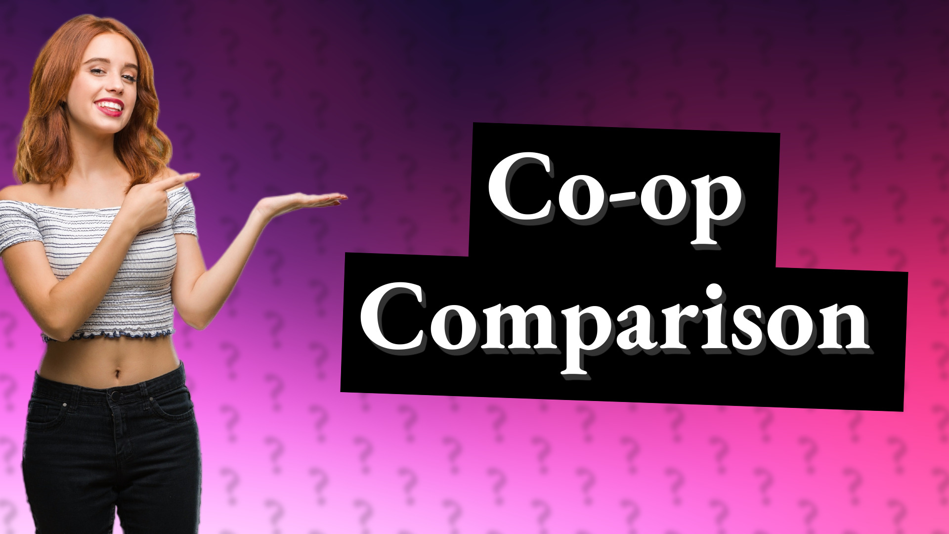 Co-op Comparison