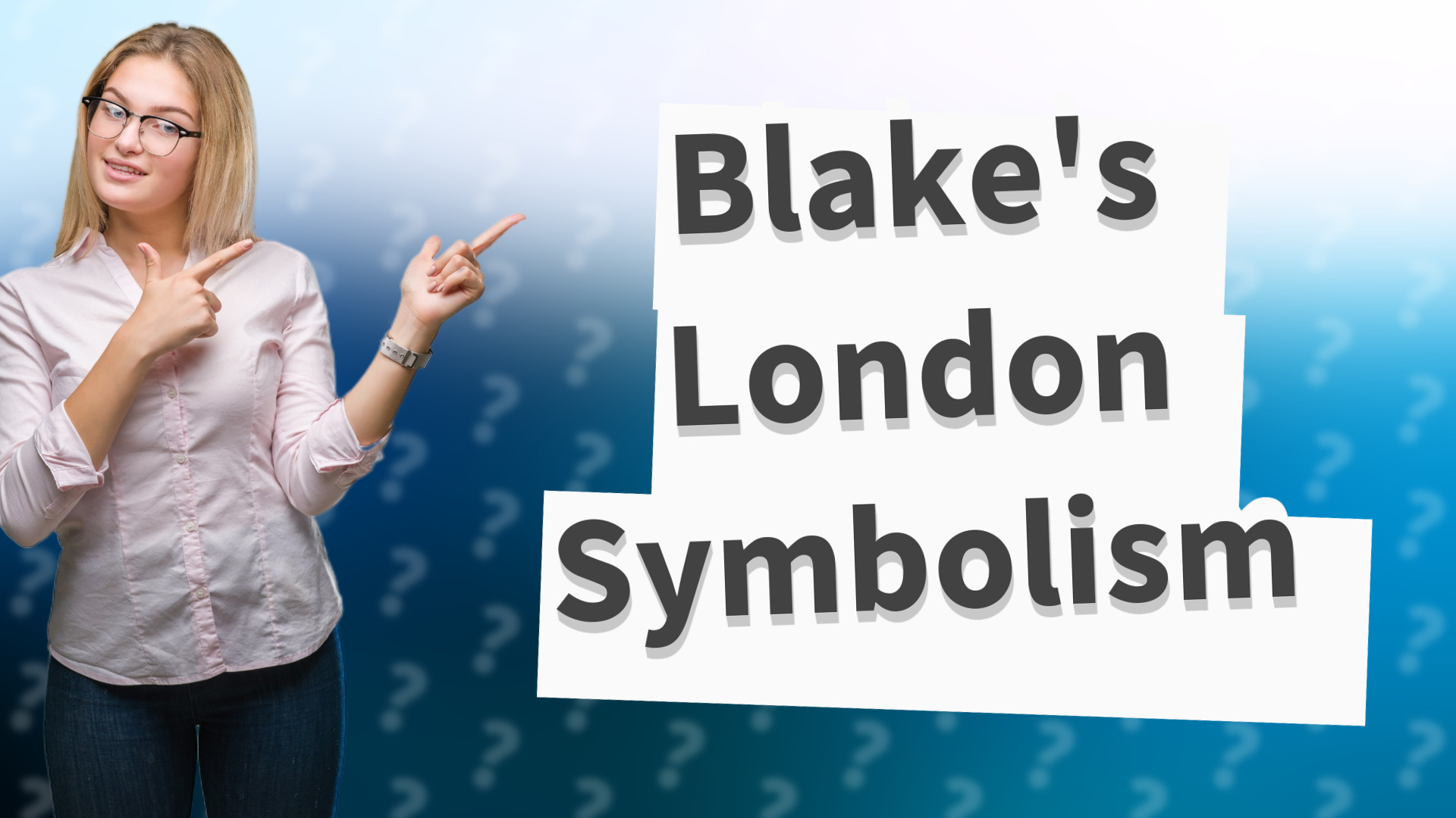 Blake's London Symbolism