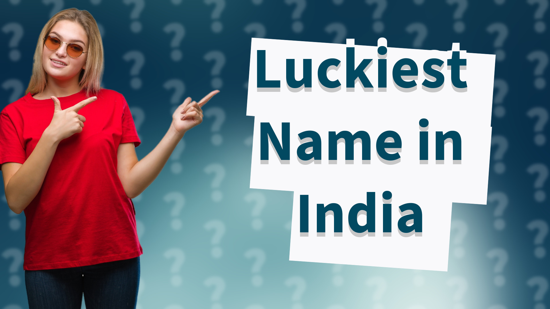 Luckiest Name in India
