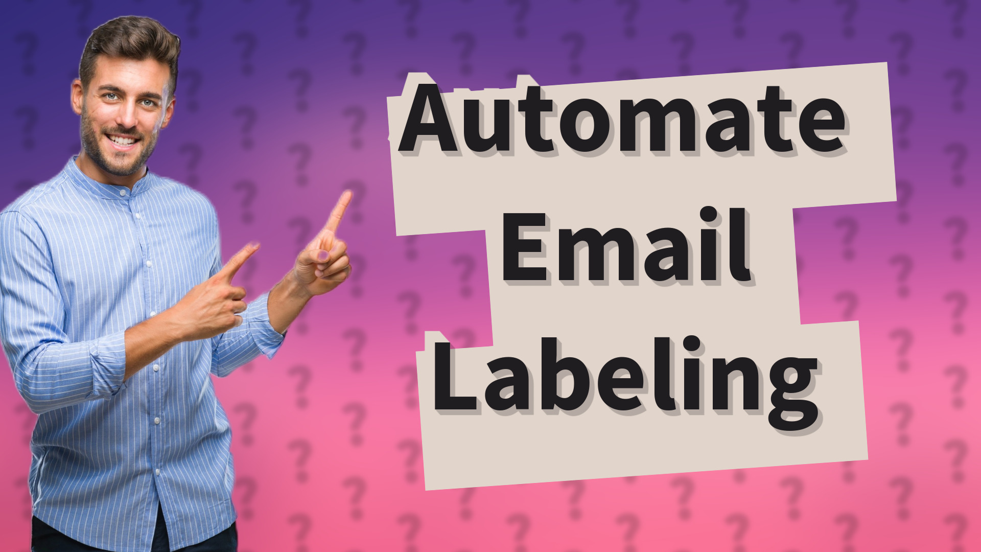 Automate Email Labeling