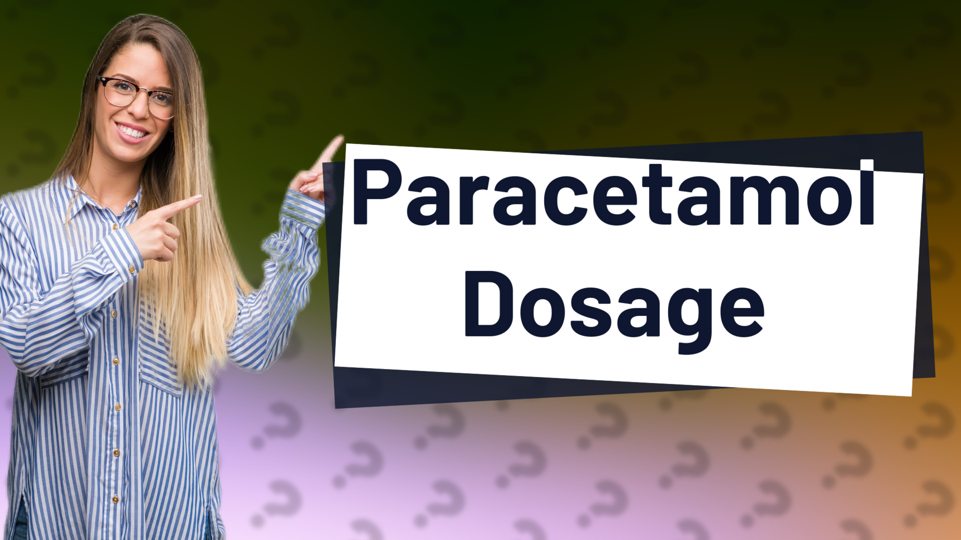 Paracetamol Dosage