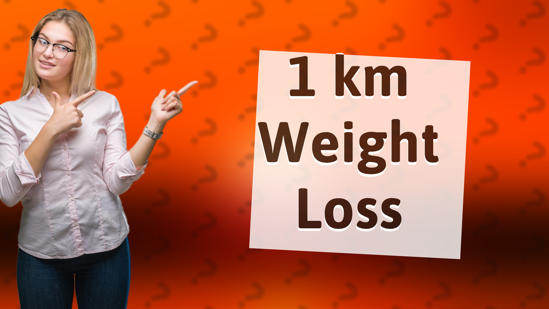 1 km Weight Loss