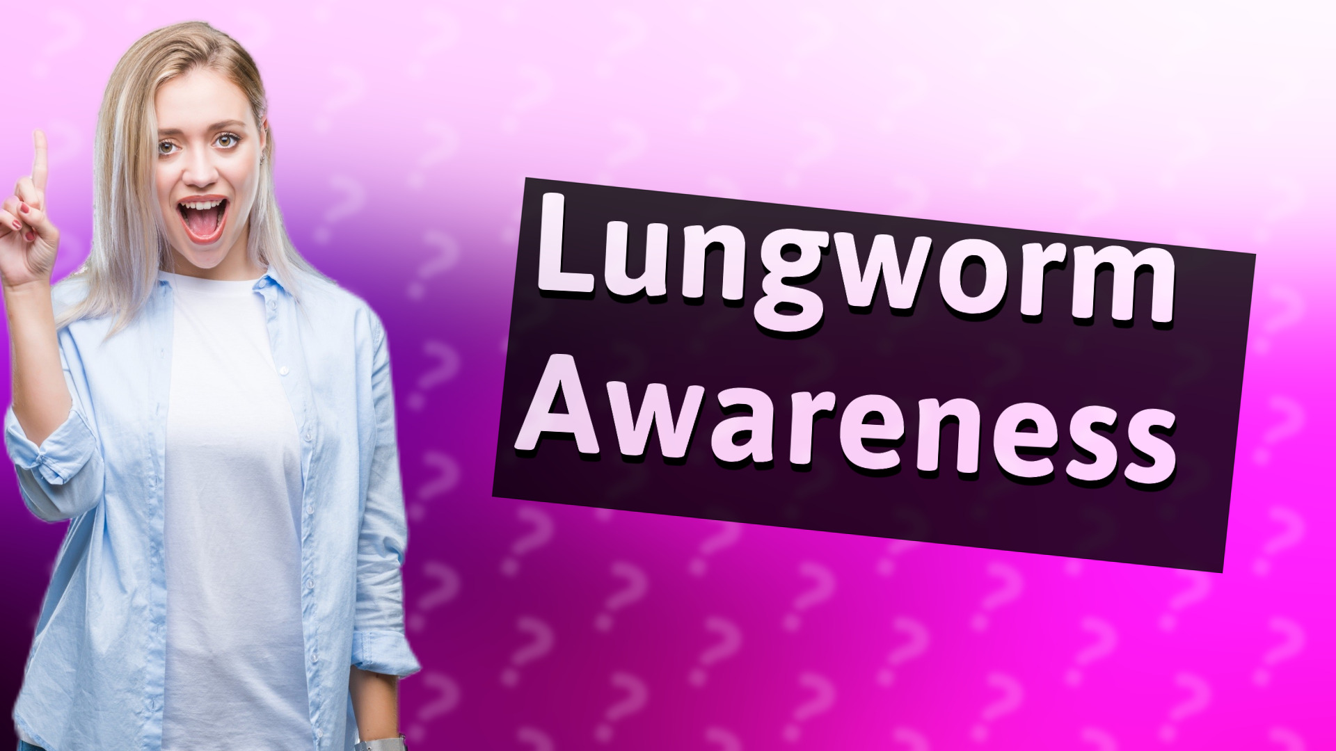 Lungworm Awareness