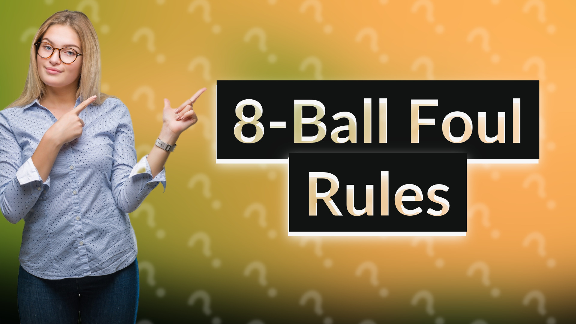 8-Ball Foul Rules