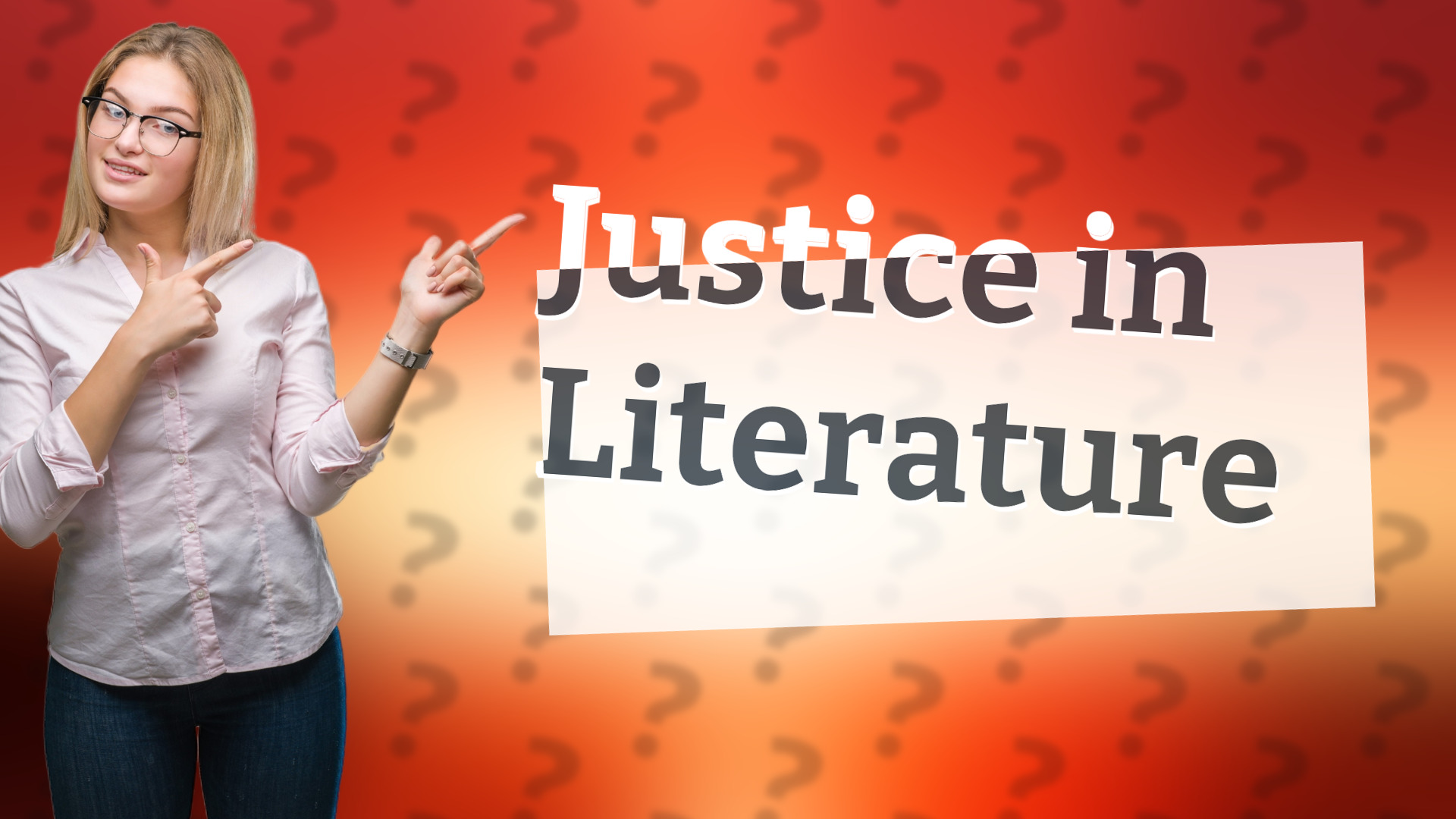 Justice in Literature