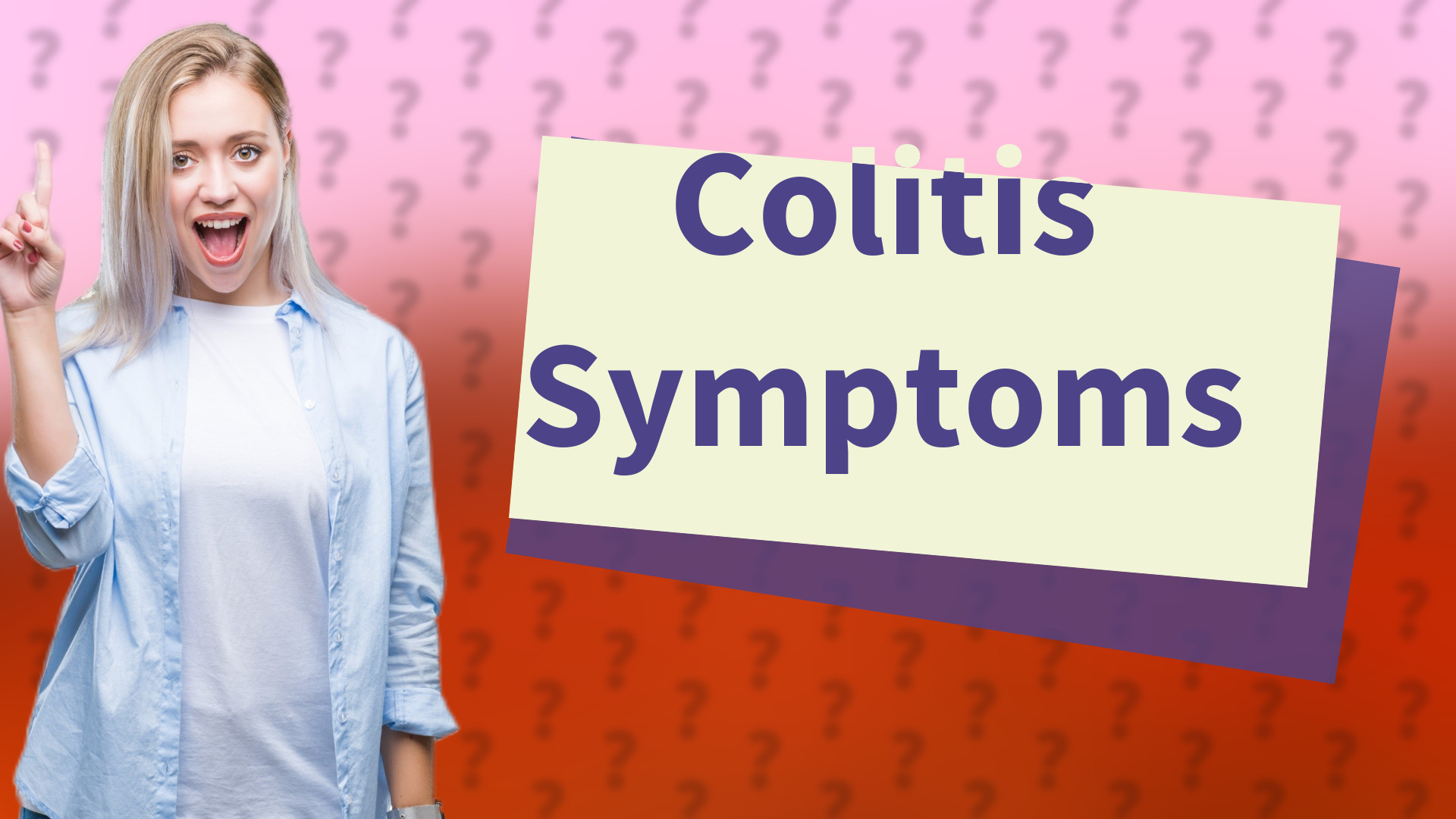 Colitis Symptoms