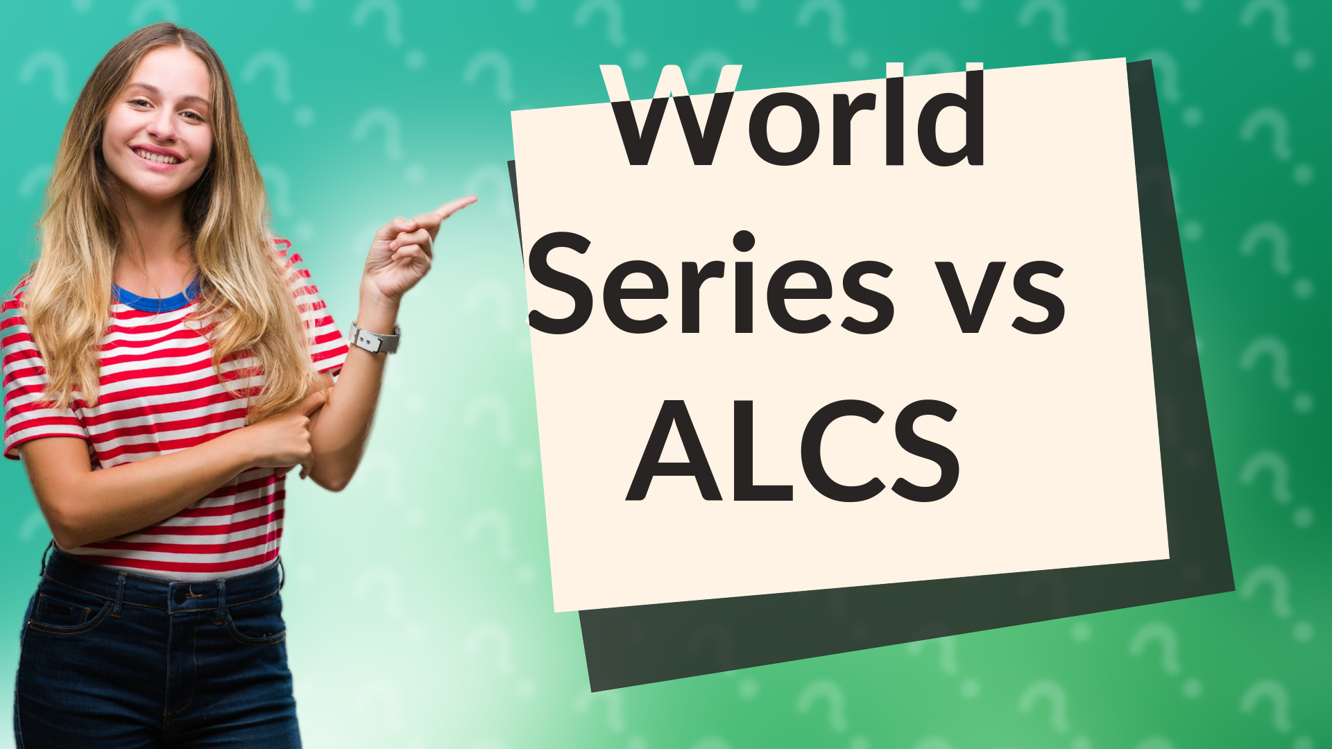 World Series vs ALCS
