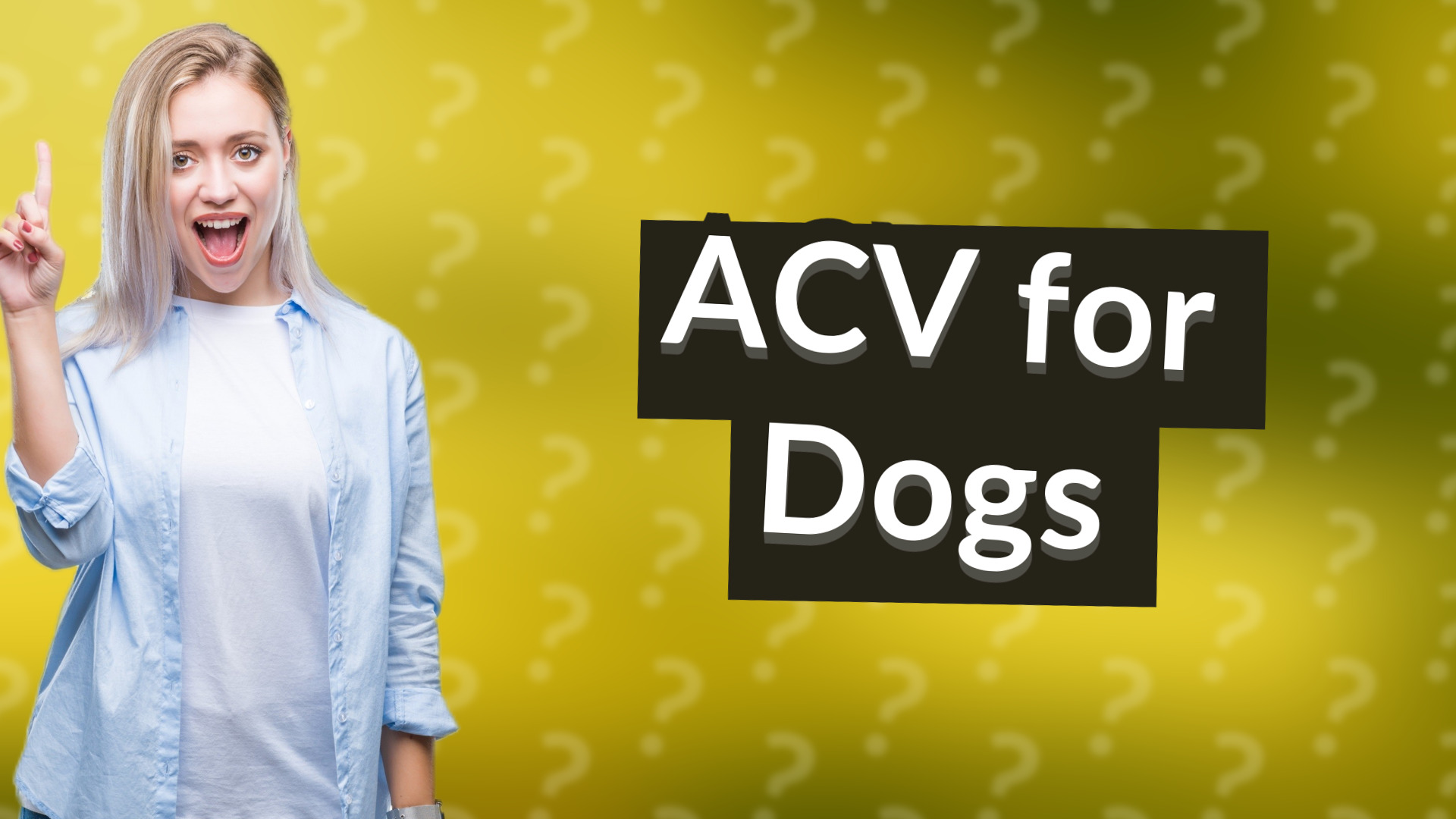 ACV for Dogs