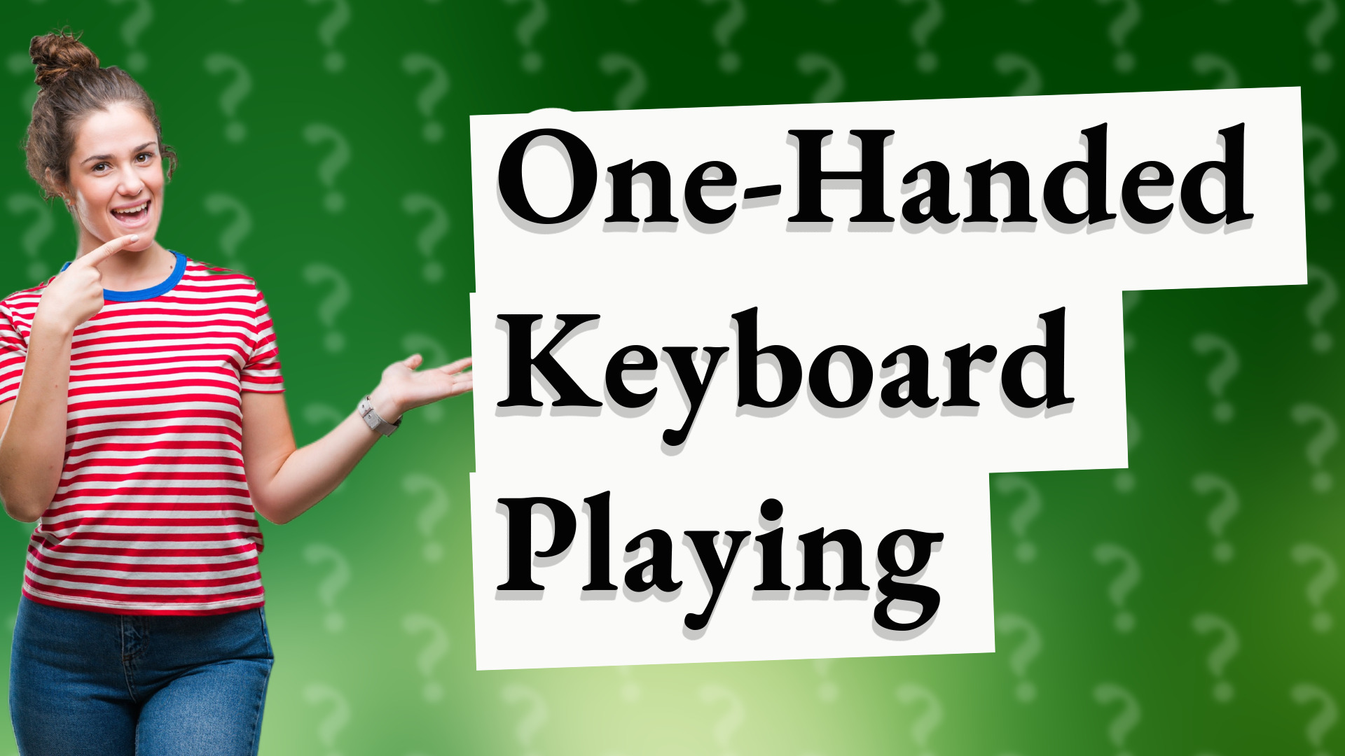 One-Handed Keyboard Playing
