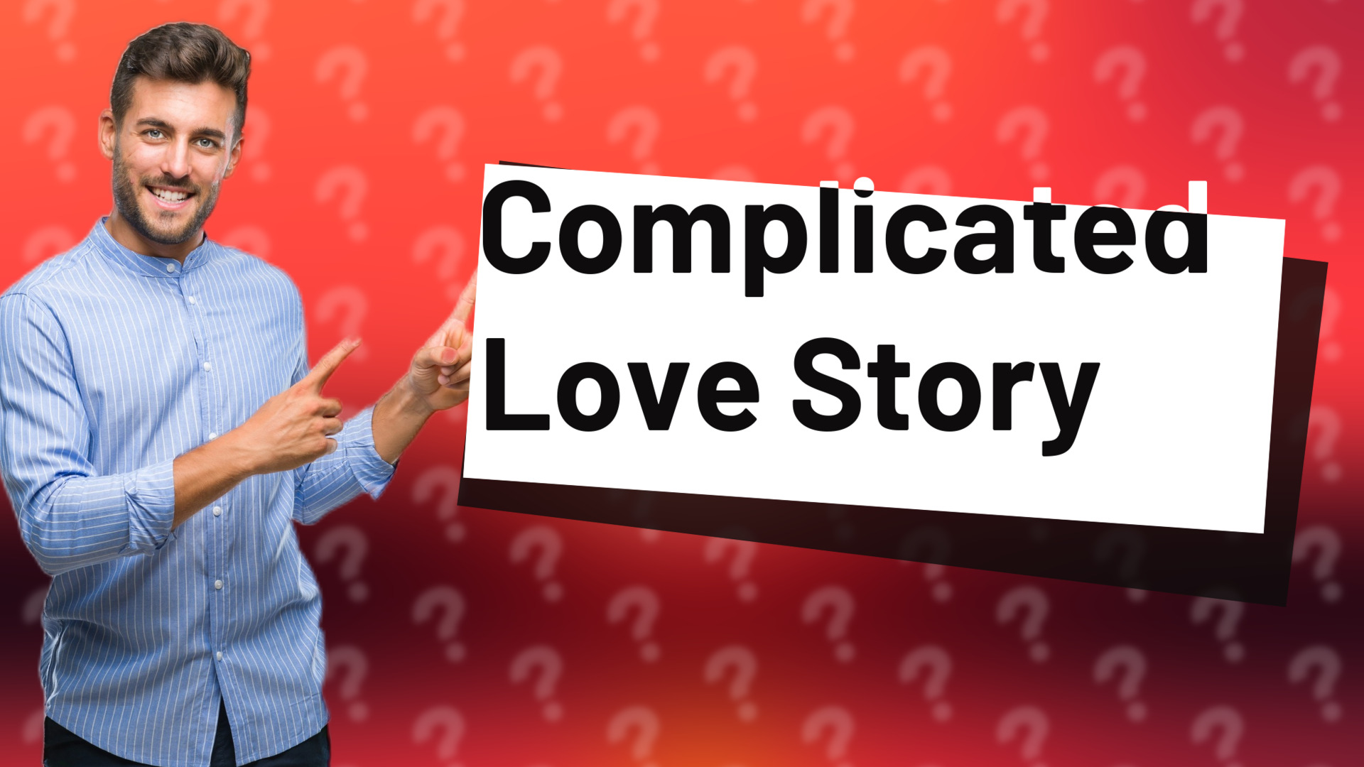 Complicated Love Story