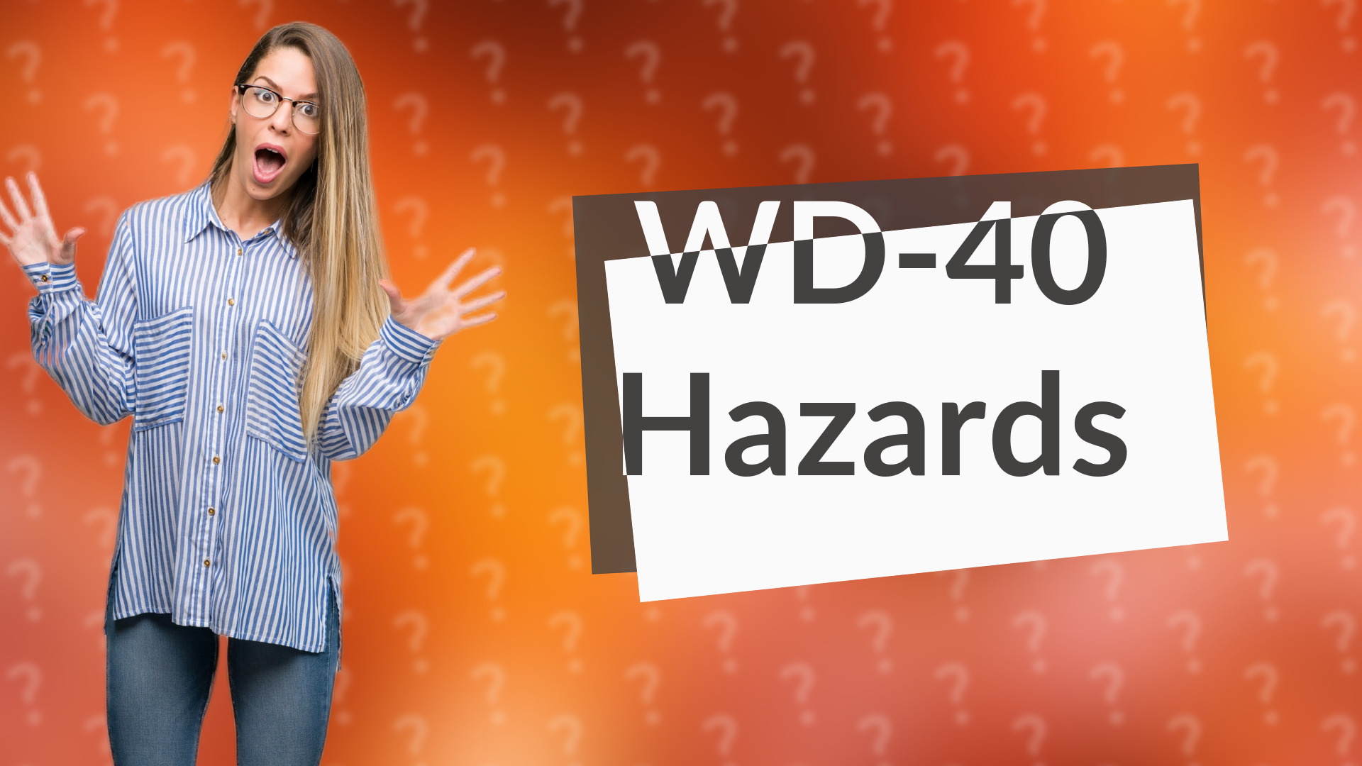 WD-40 Hazards