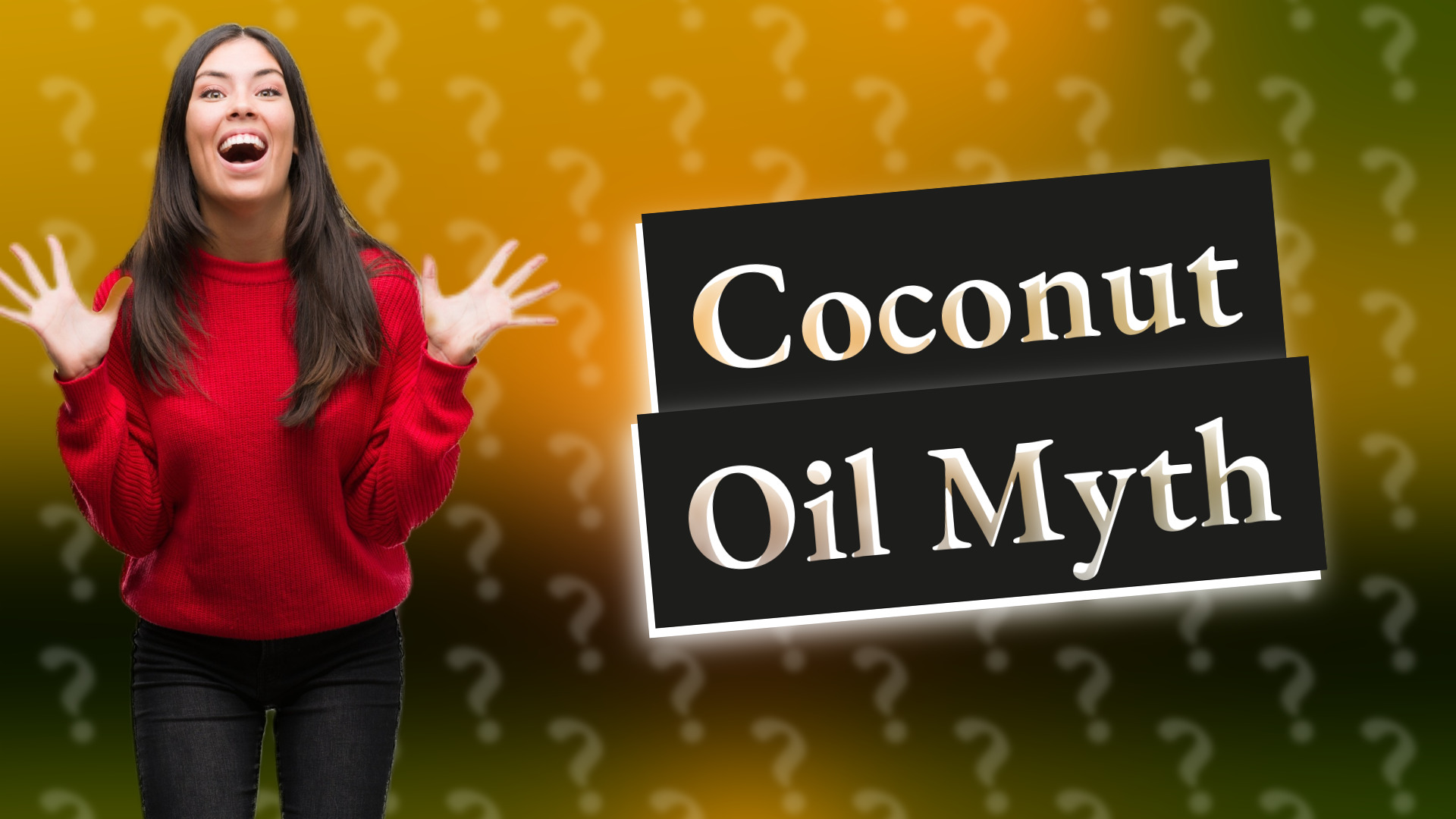 Coconut Oil Myth