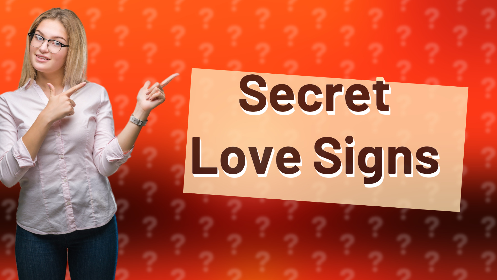 Secret Love Signs