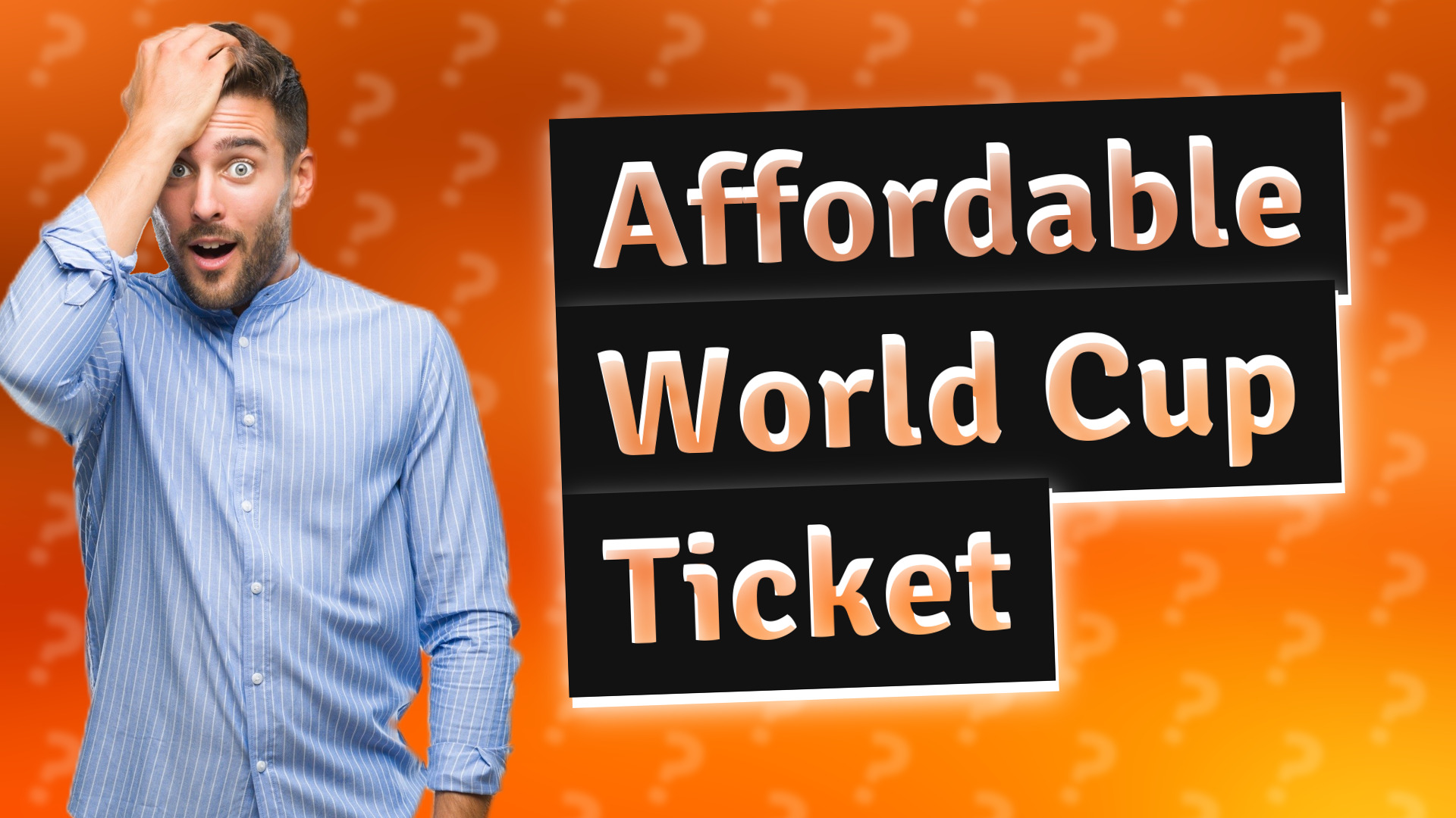 Affordable World Cup Ticket