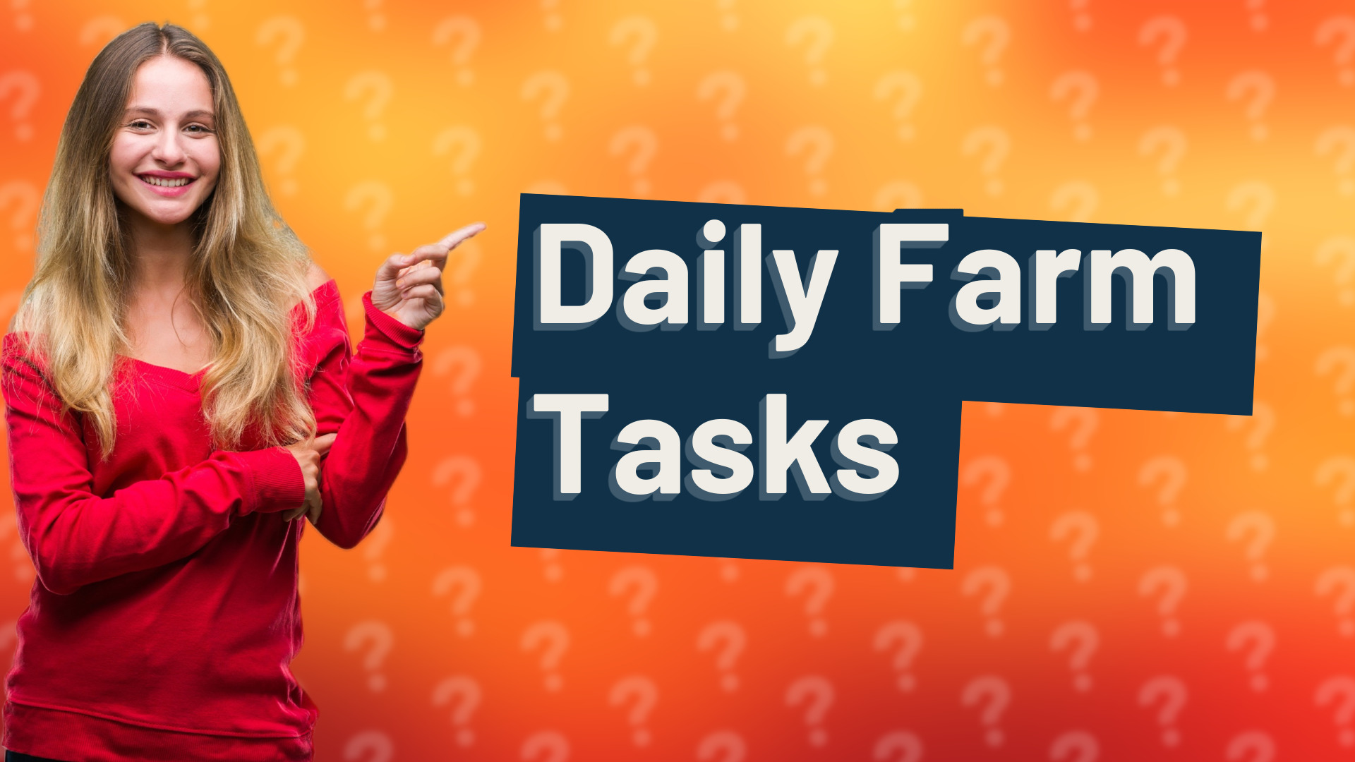 Daily Farm Tasks