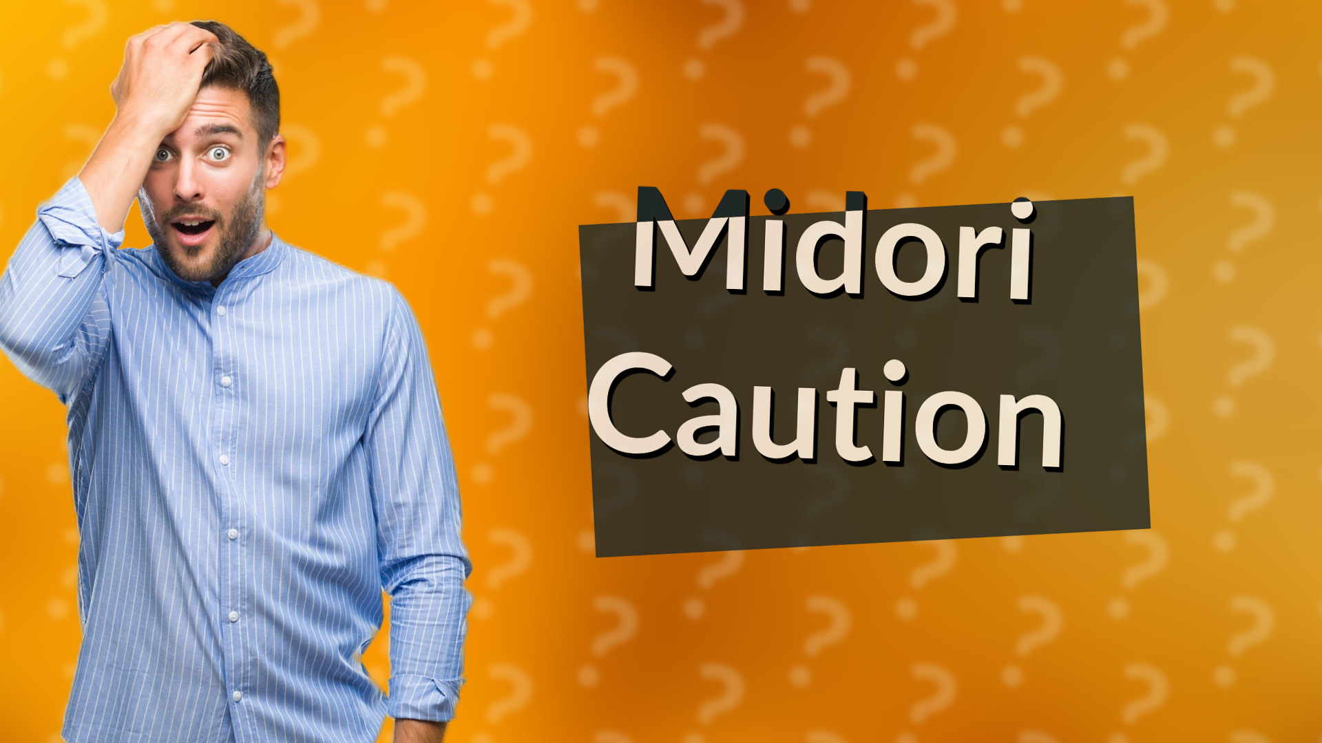Midori Caution