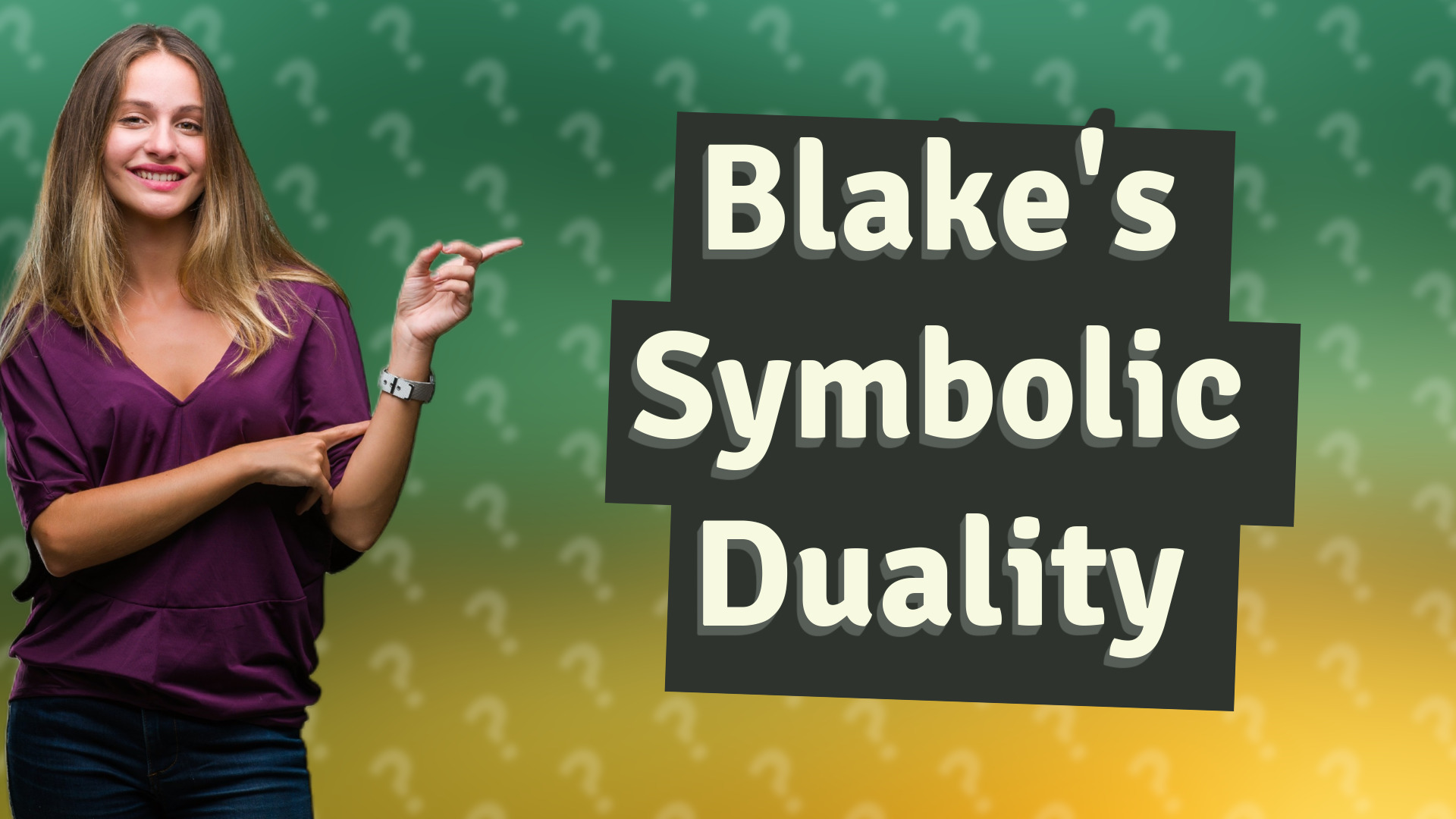 Blake's Symbolic Duality
