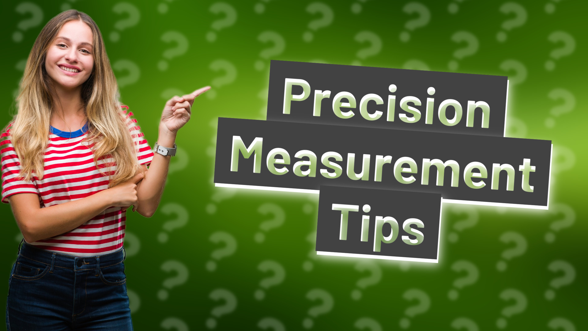 Precision Measurement Tips
