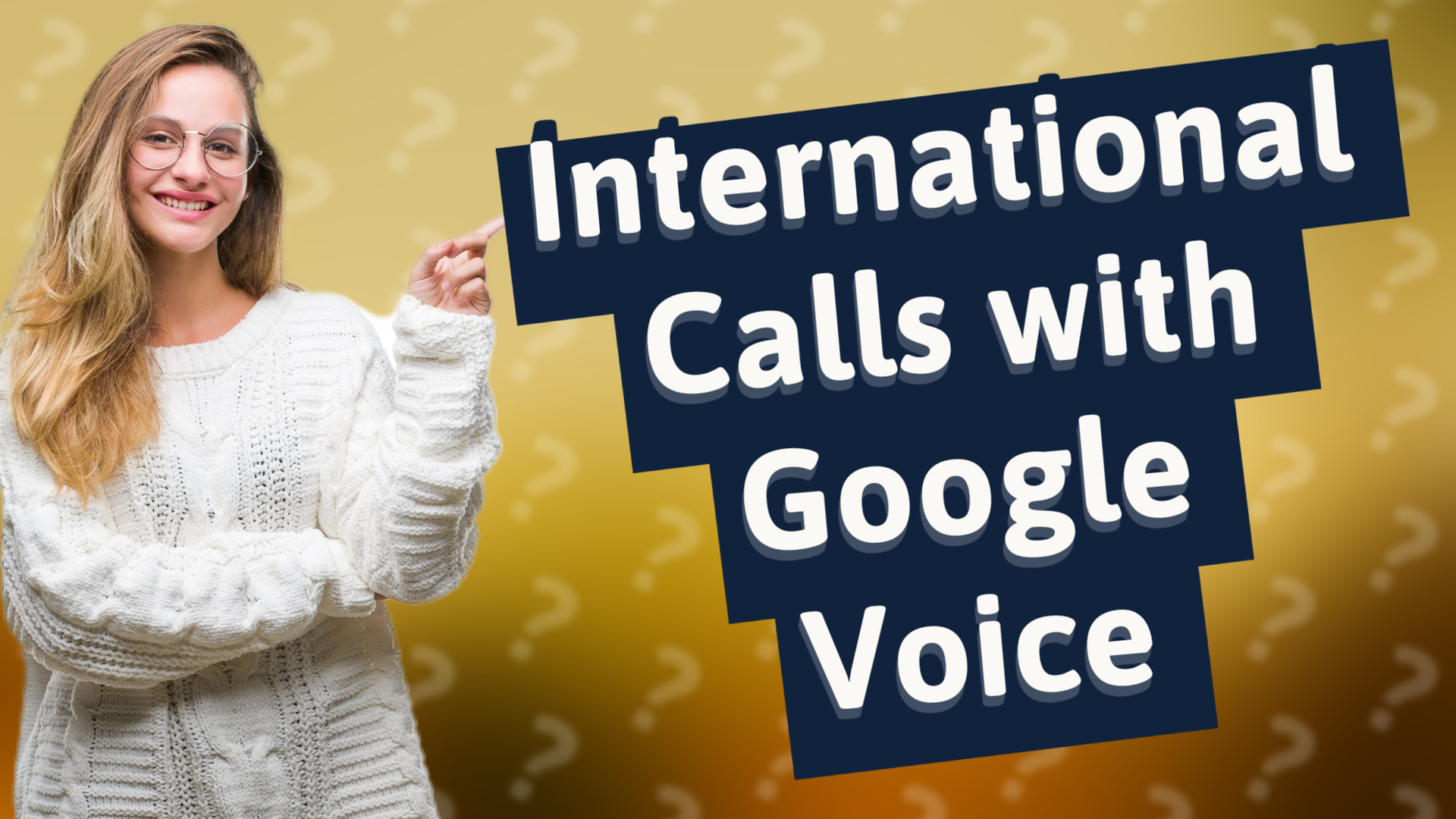 International Calls with Google Voice