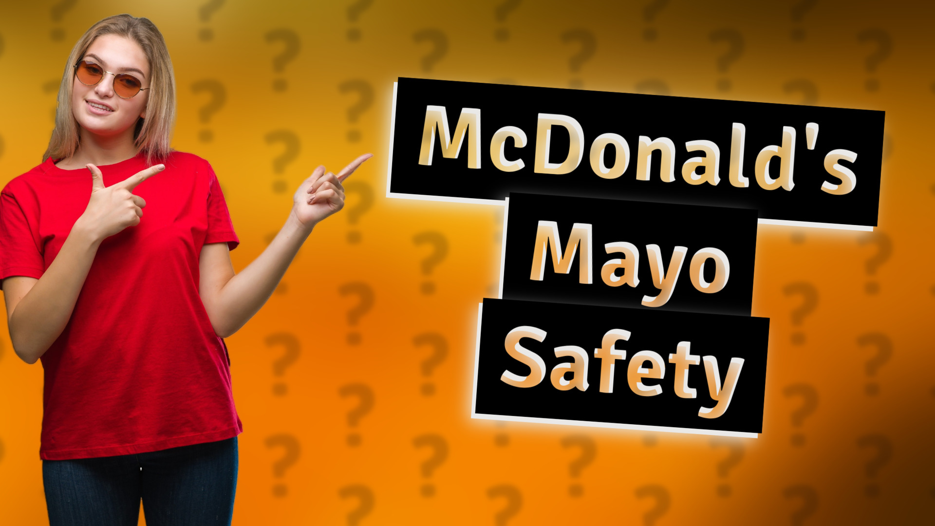 McDonald's Mayo Safety