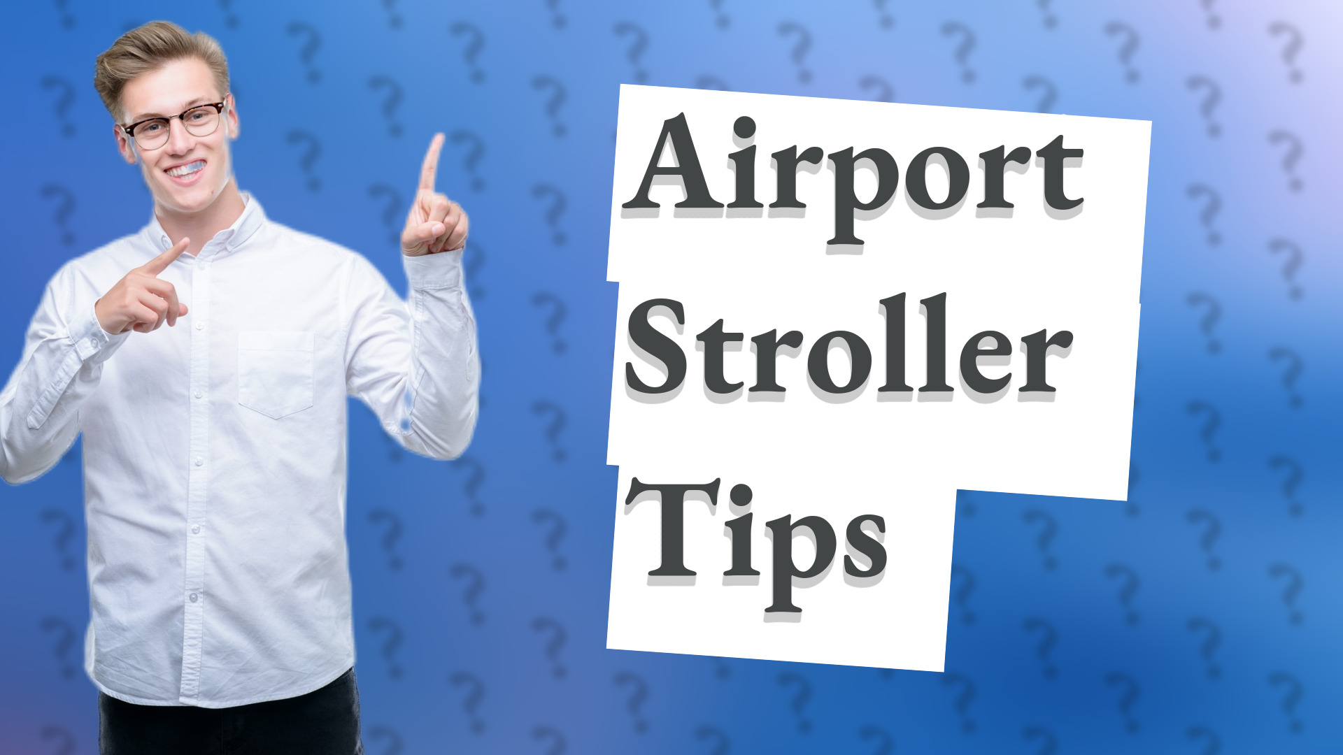 Airport Stroller Tips