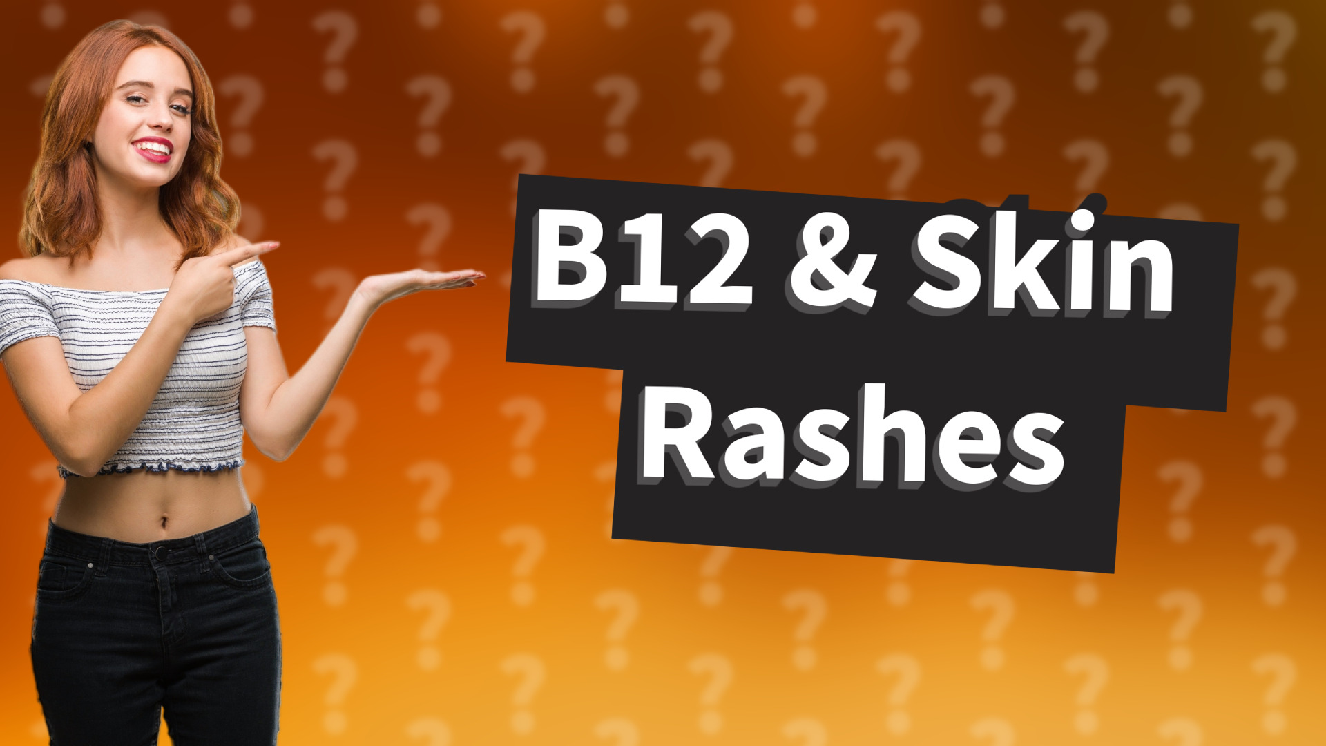 B12 & Skin Rashes